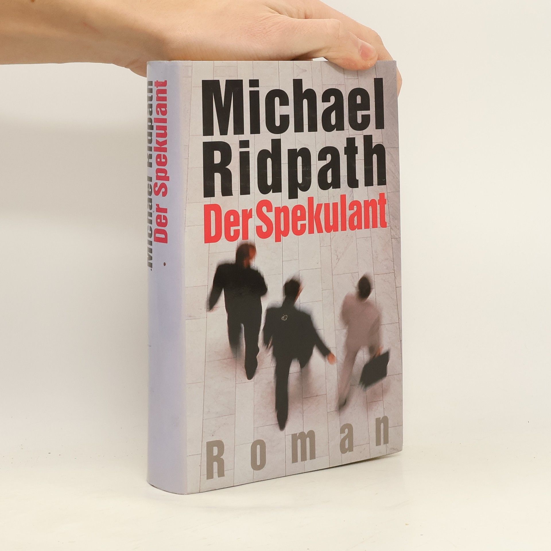 Michael Ridpath Der Spekulant