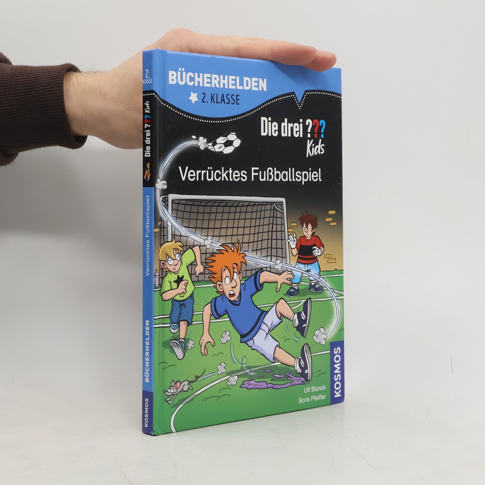 Ulf Blanck Die drei ??? Kids, Bücherhelden 2. Klasse, Verrücktes Fußballspiel