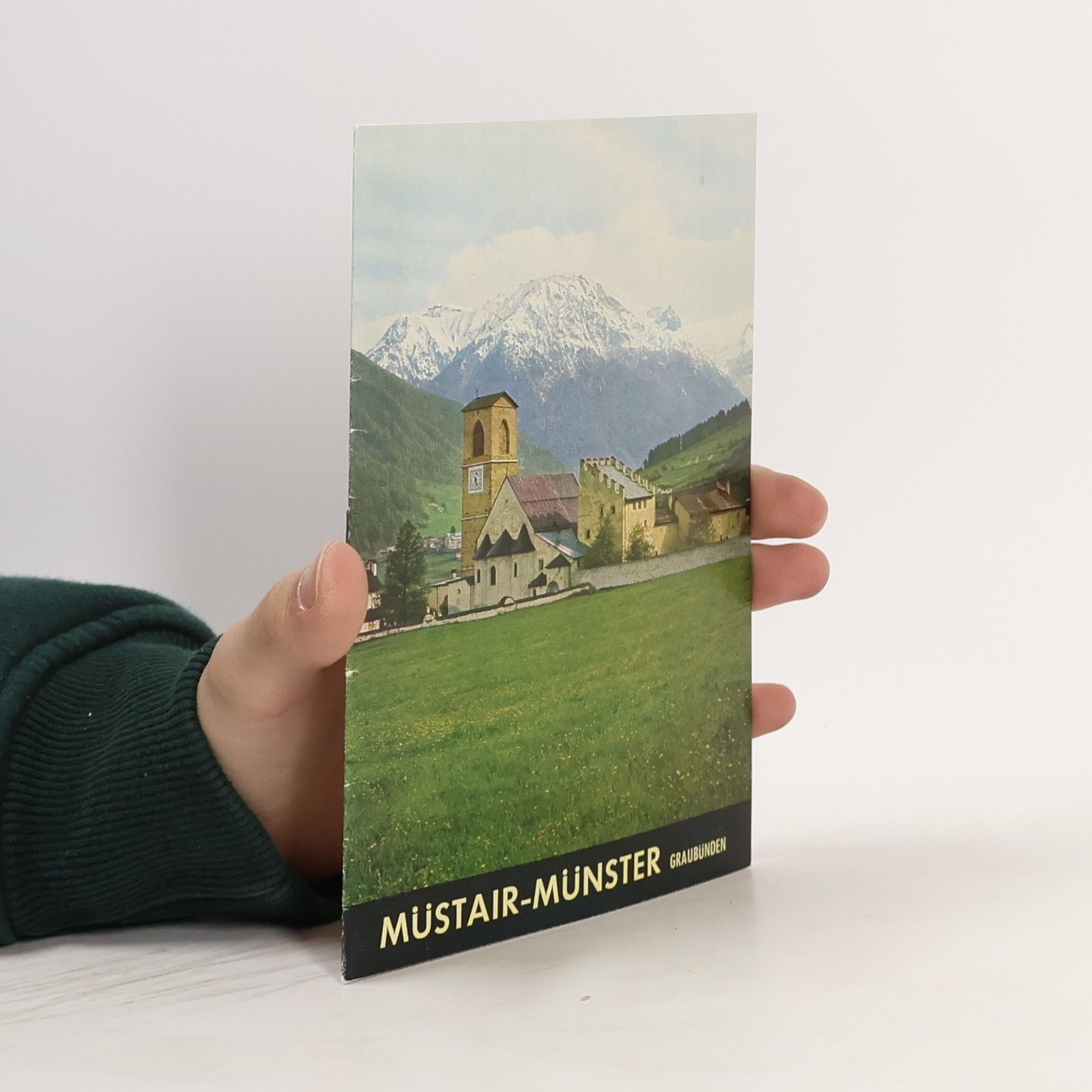 Various authors Müstair - Münster Graubünden