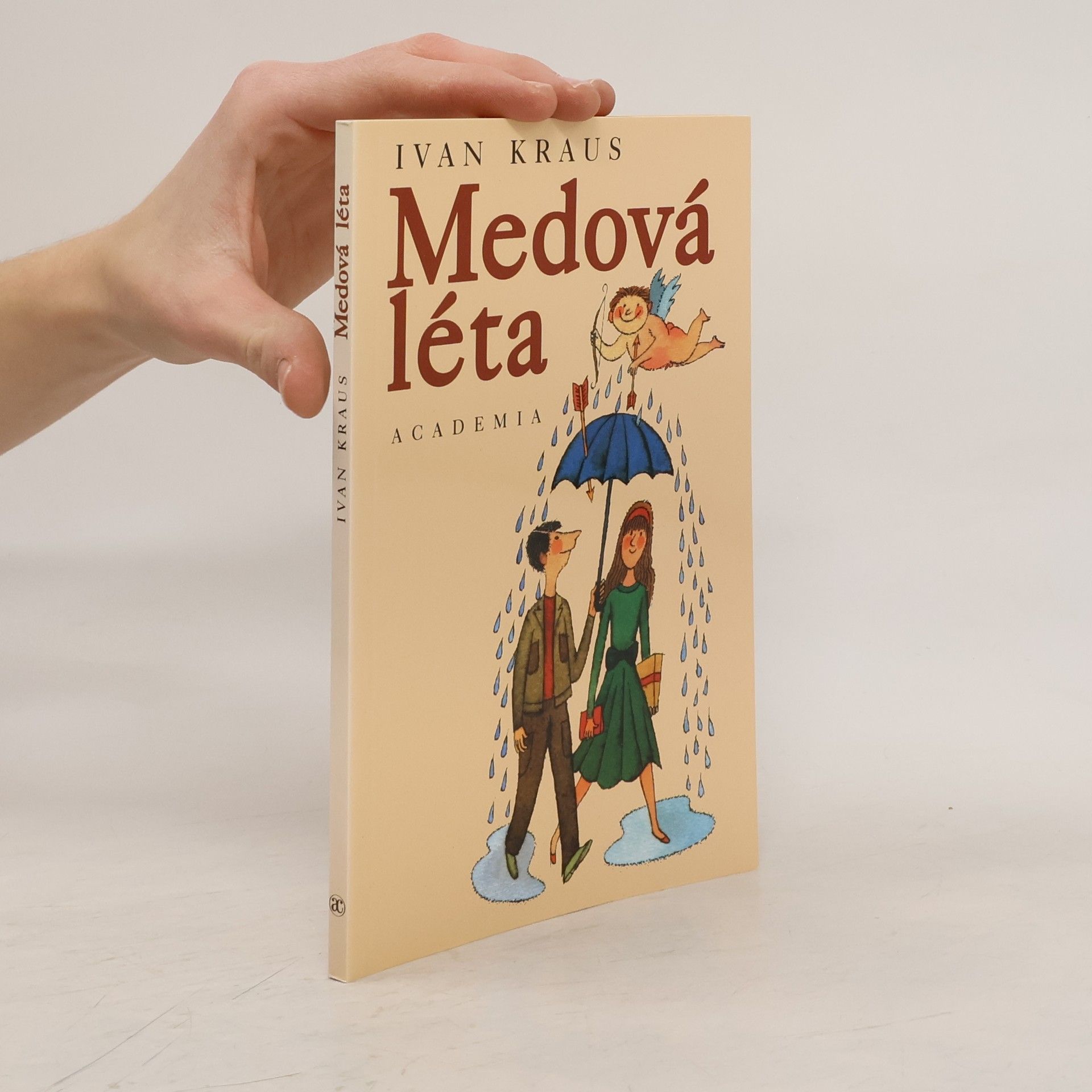 Ivan Kraus Medová léta