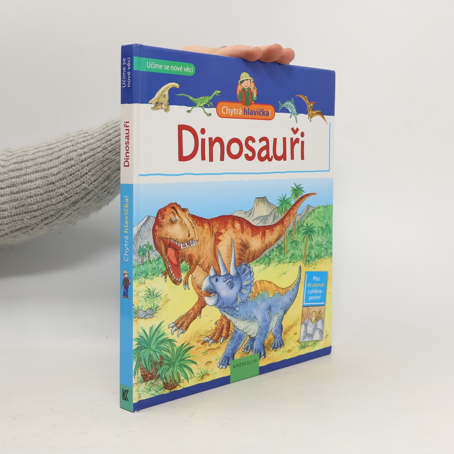 Chytrá hlavička: Dinosauři (otevírací okénka)