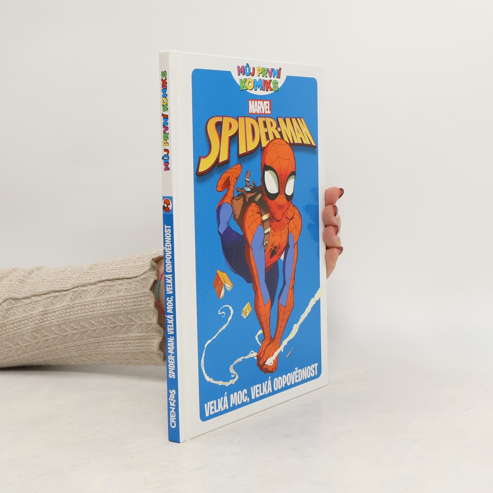 Paul Tobin Spider-man: Velká moc, velká odpovědnost