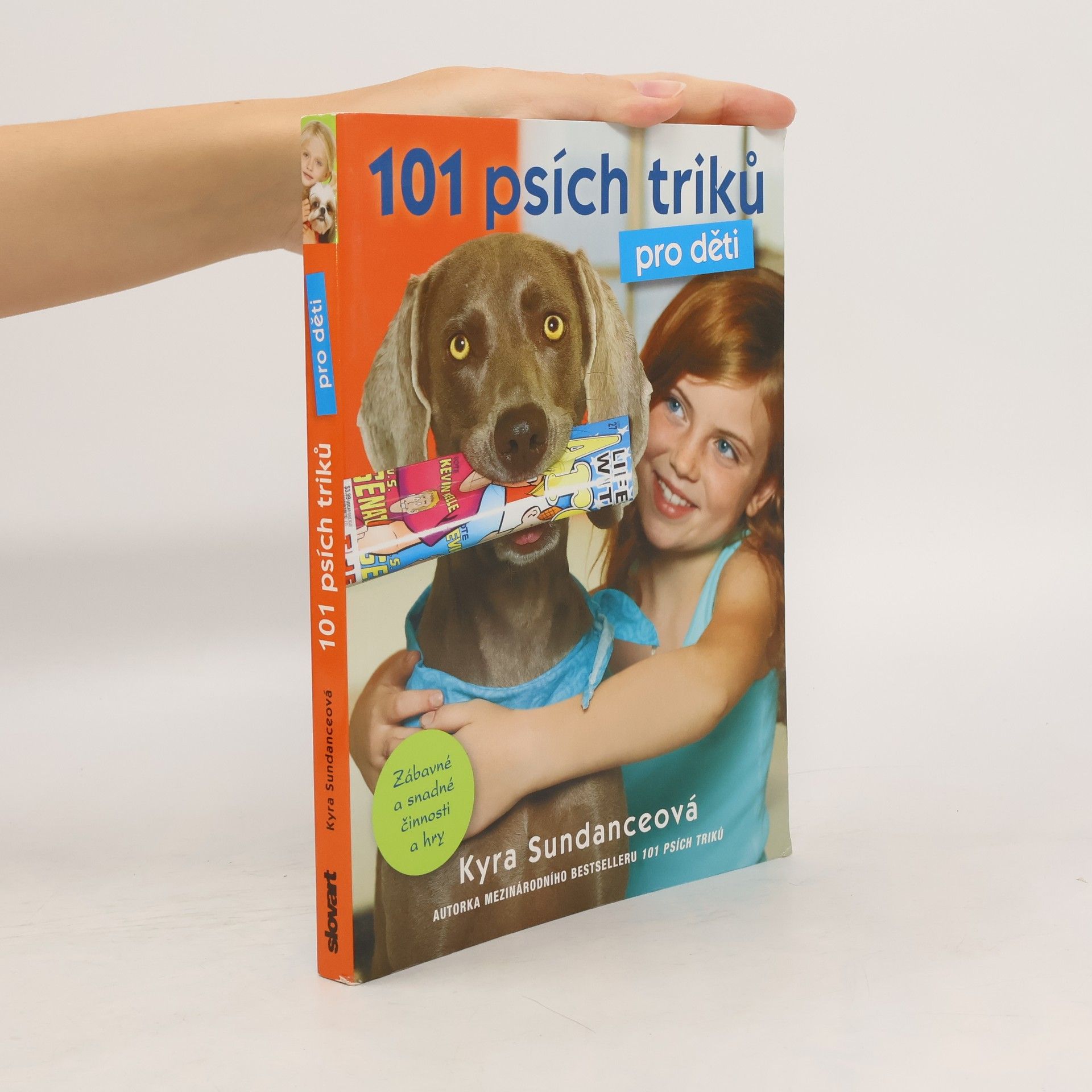 Kyra Sundance 101 psích triků pro děti