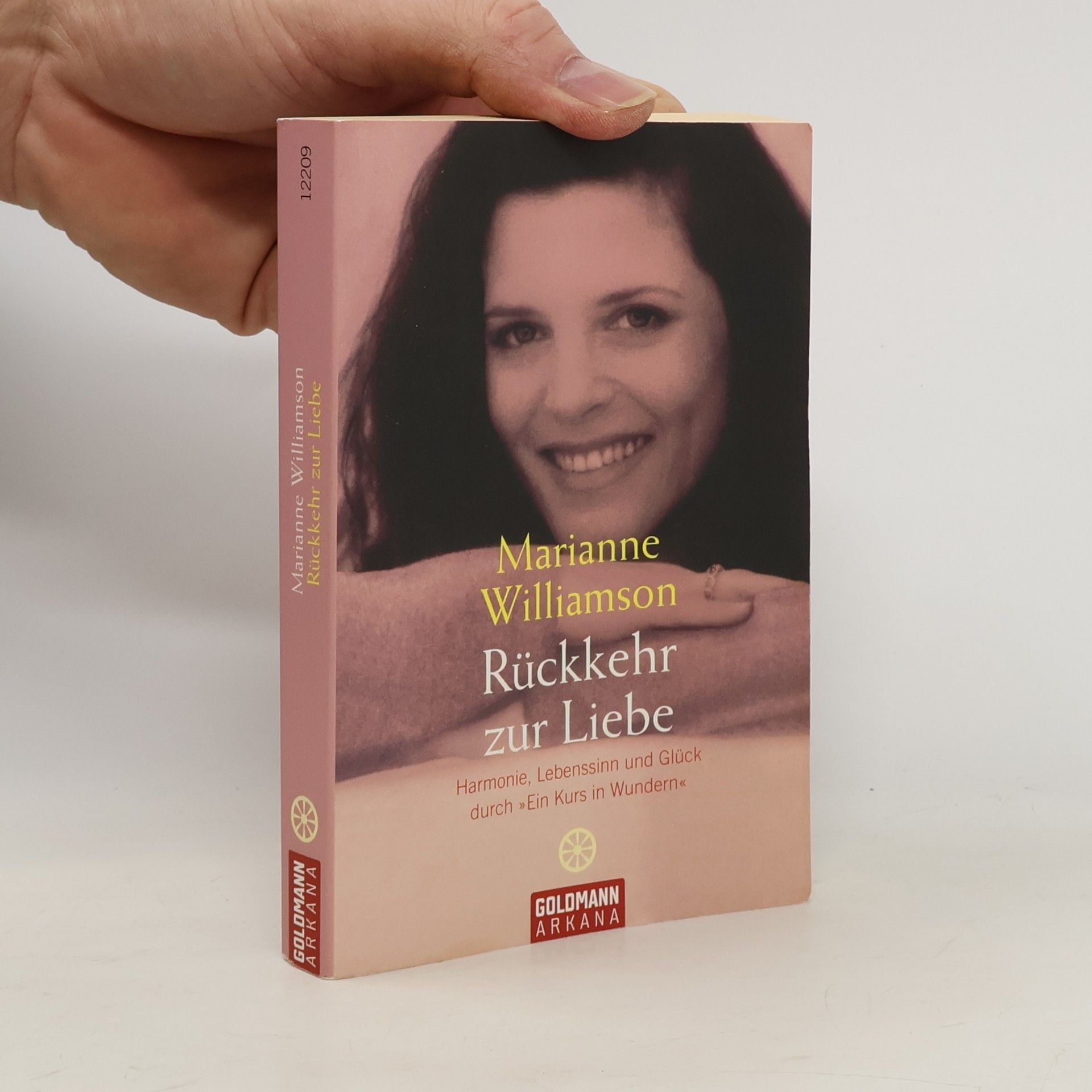 Marianne Williamson Rückkehr zur Liebe