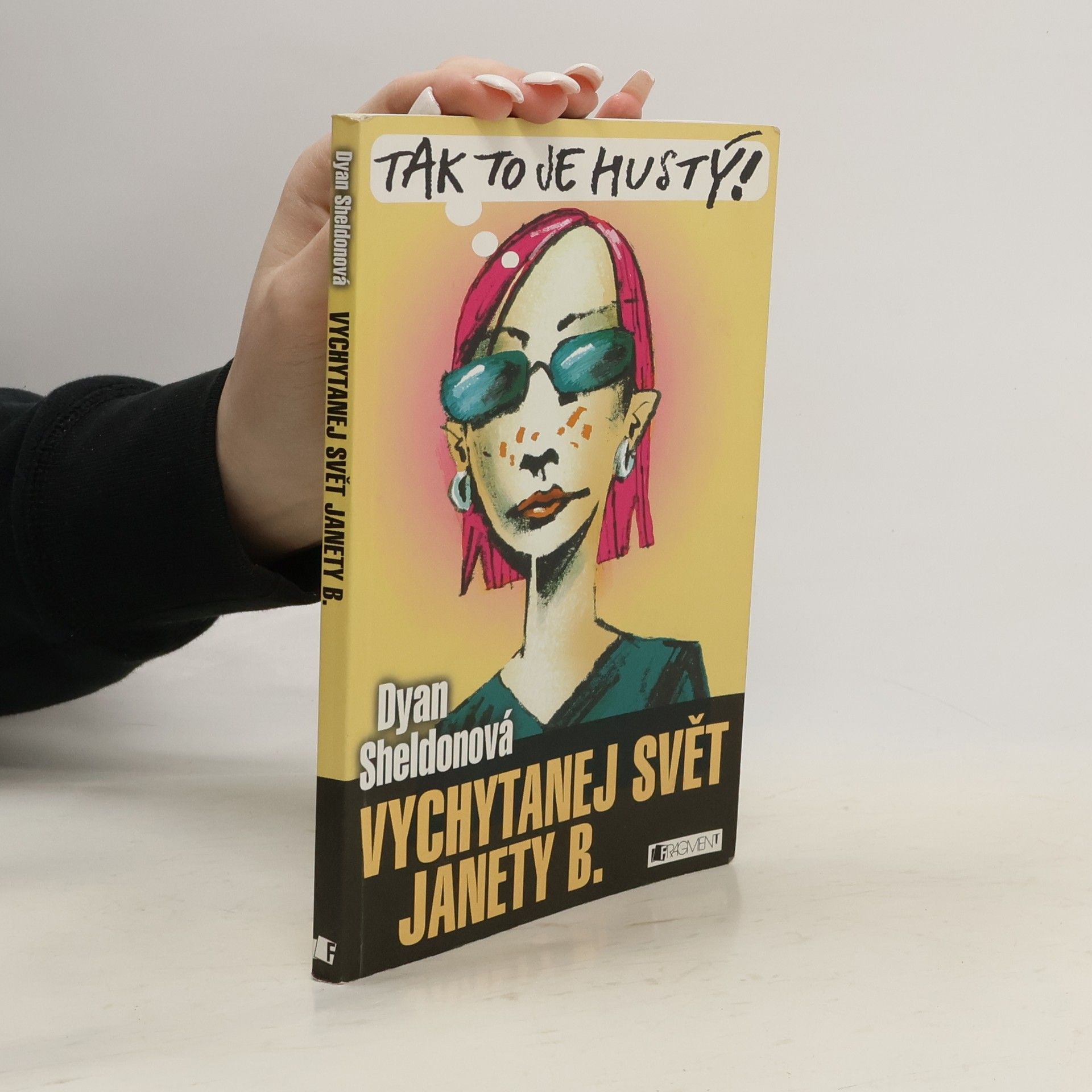Dyan Sheldon Vychytanej svět Janety B.