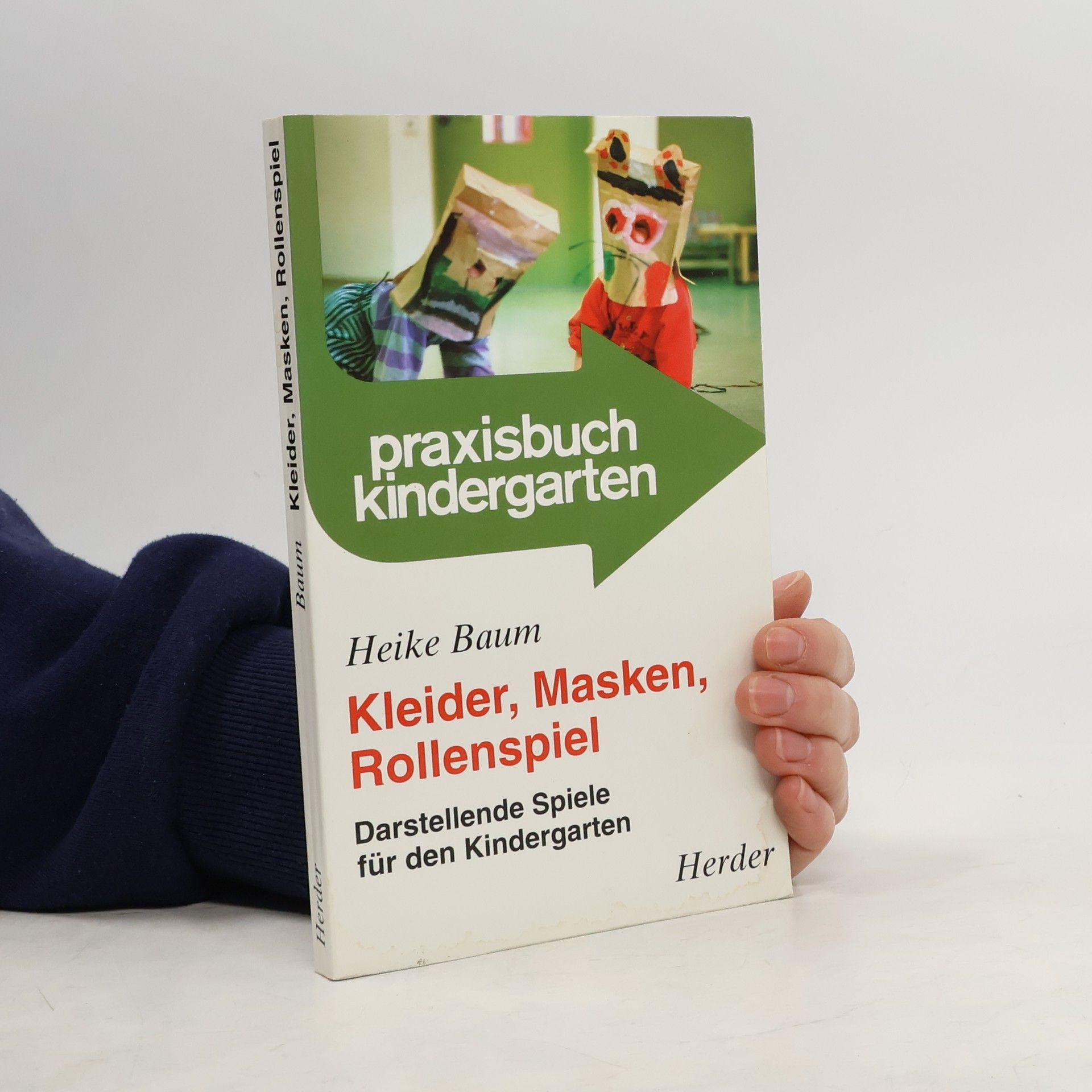 Heike Baum Kleider, Masken, Rollenspiel