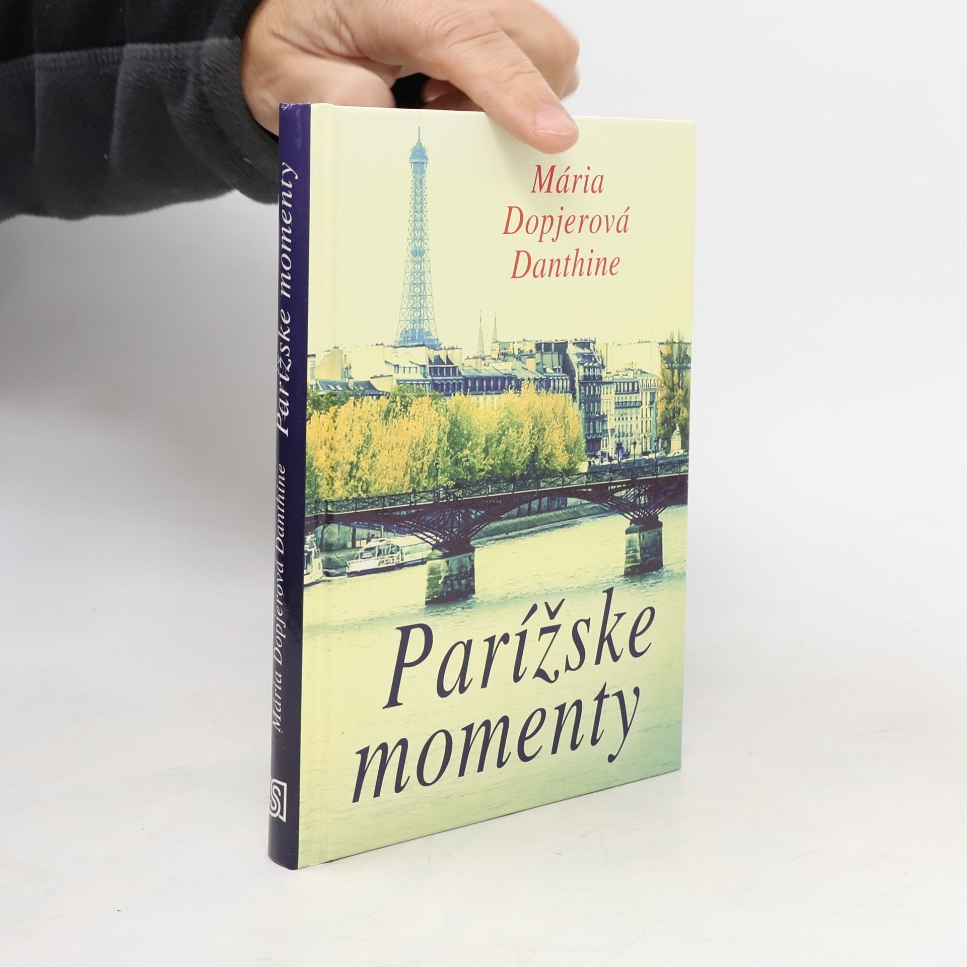 Mária Dopjerová Danthine Parížske momenty