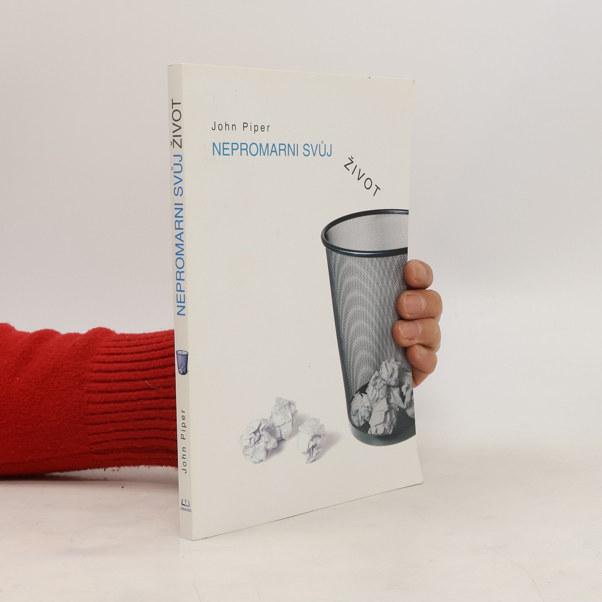 Nepromarni svůj život