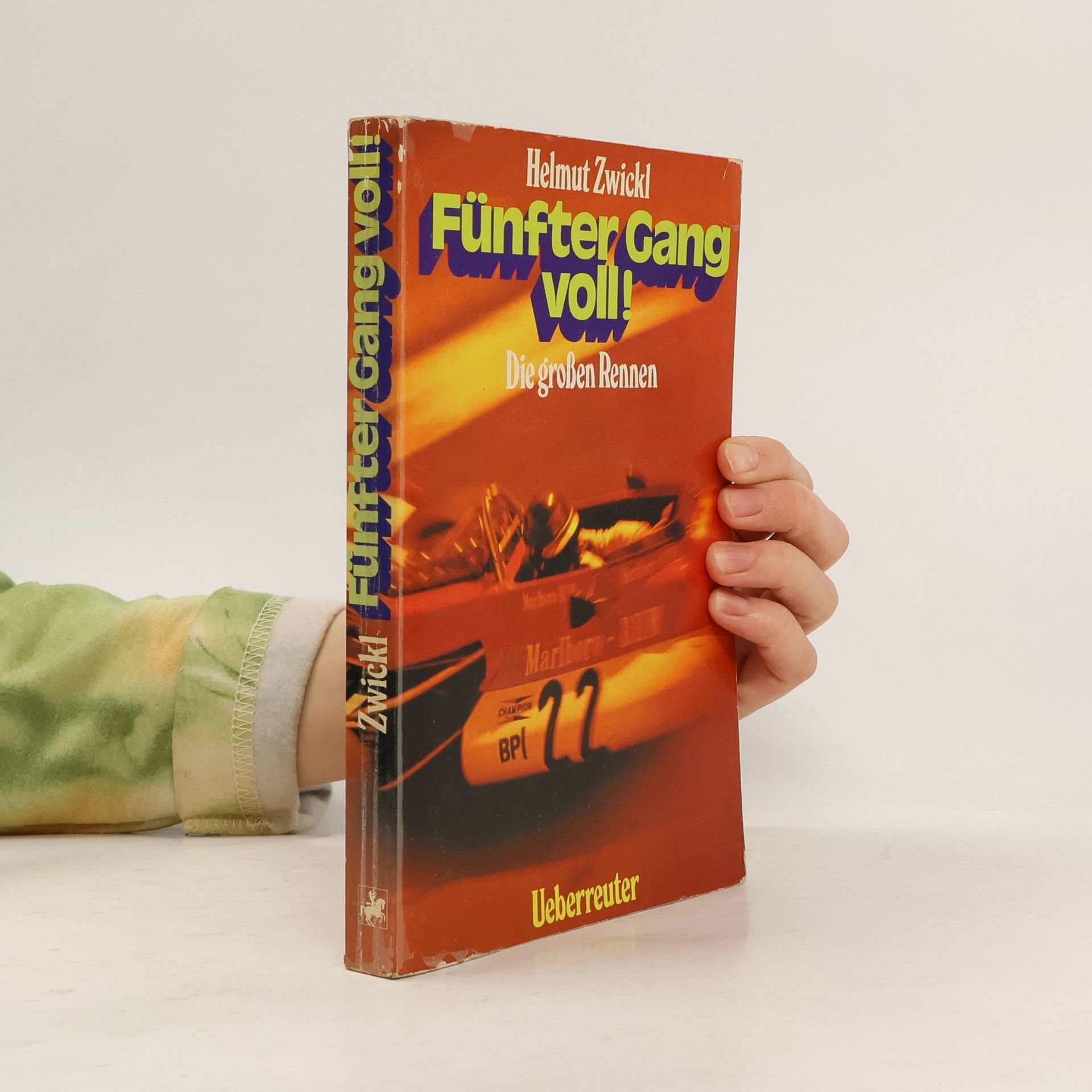 Helmut Zwickl Fünfter Gang voll