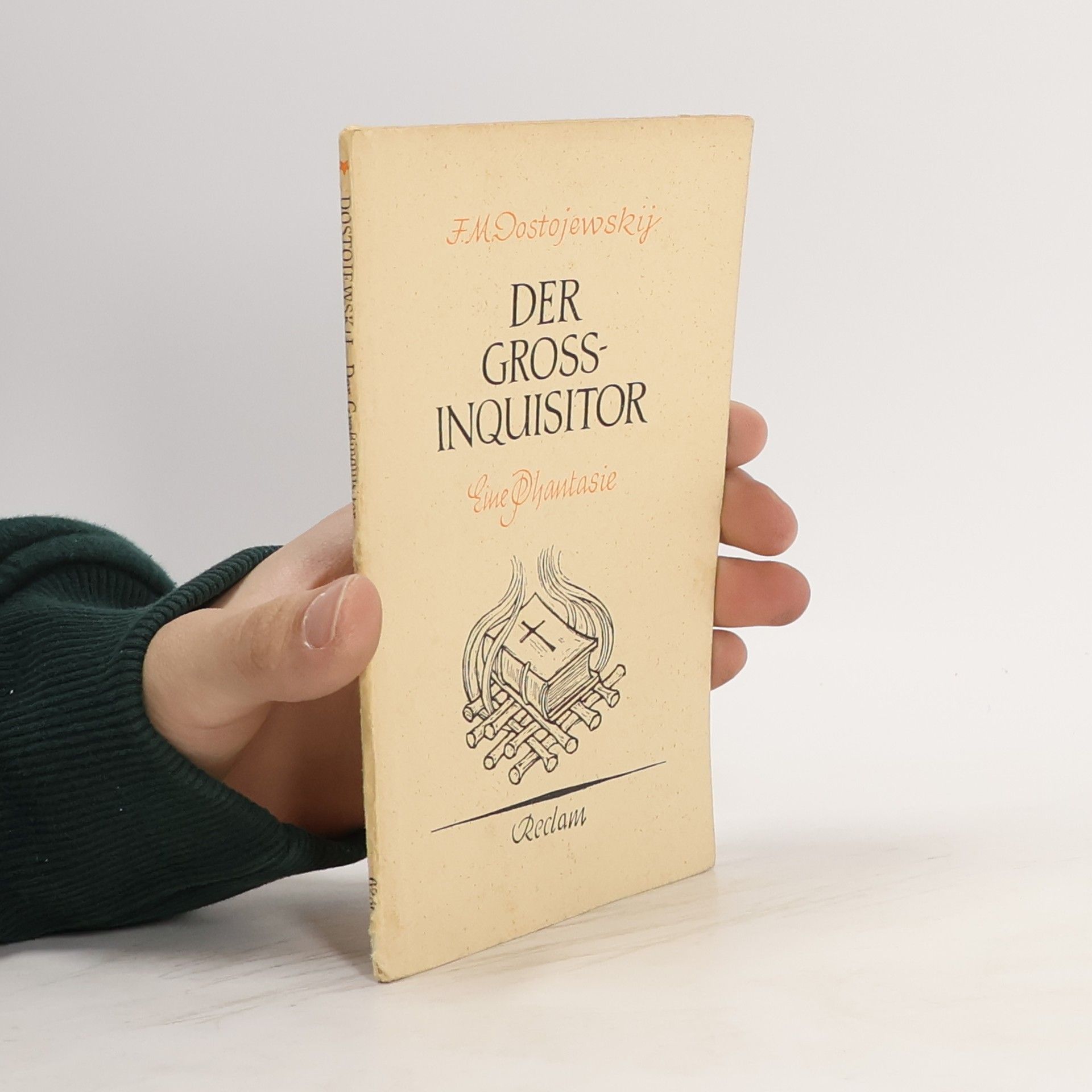 Fjodor Michajlovič Dostojevskij Der Grossinquisitor