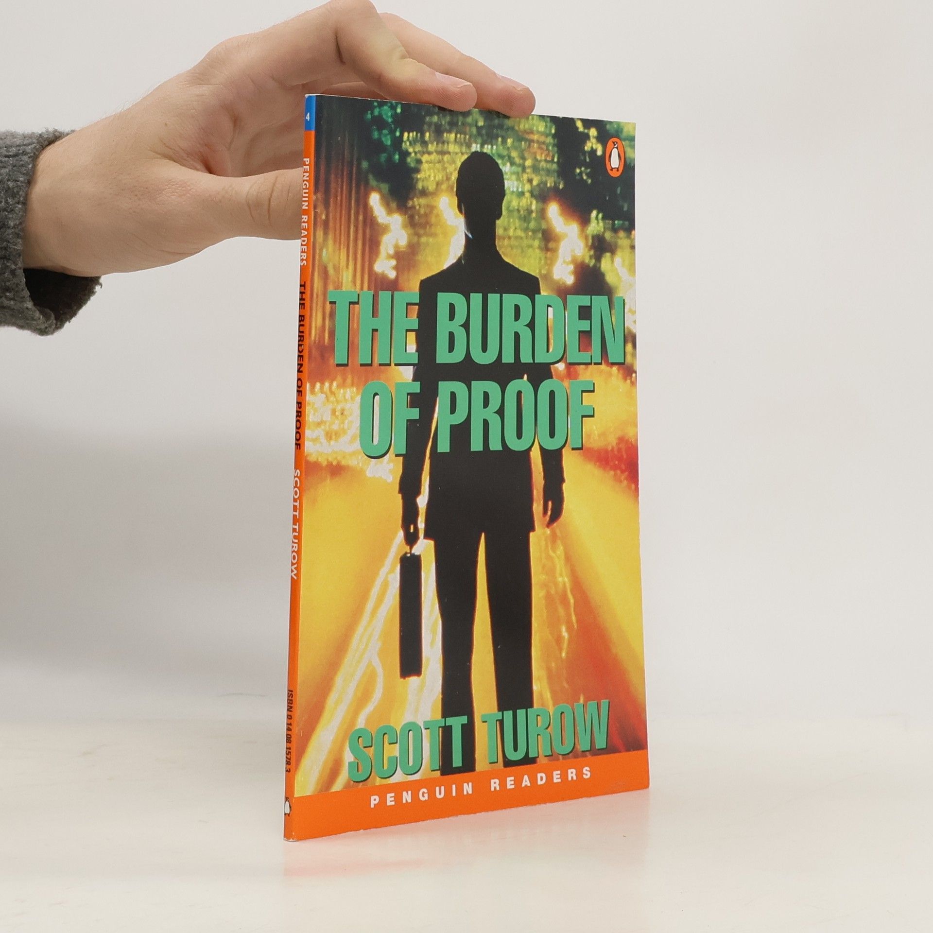 Scott Turow Penguin Readers - 4: The Burden of Proof