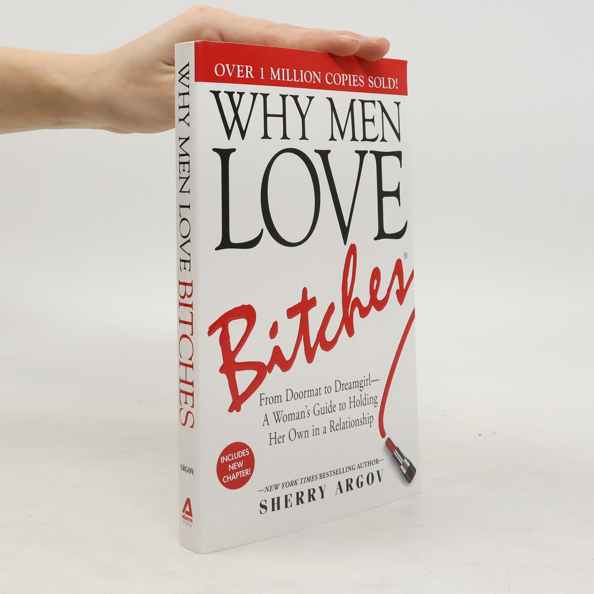 Why Men Love Bitches