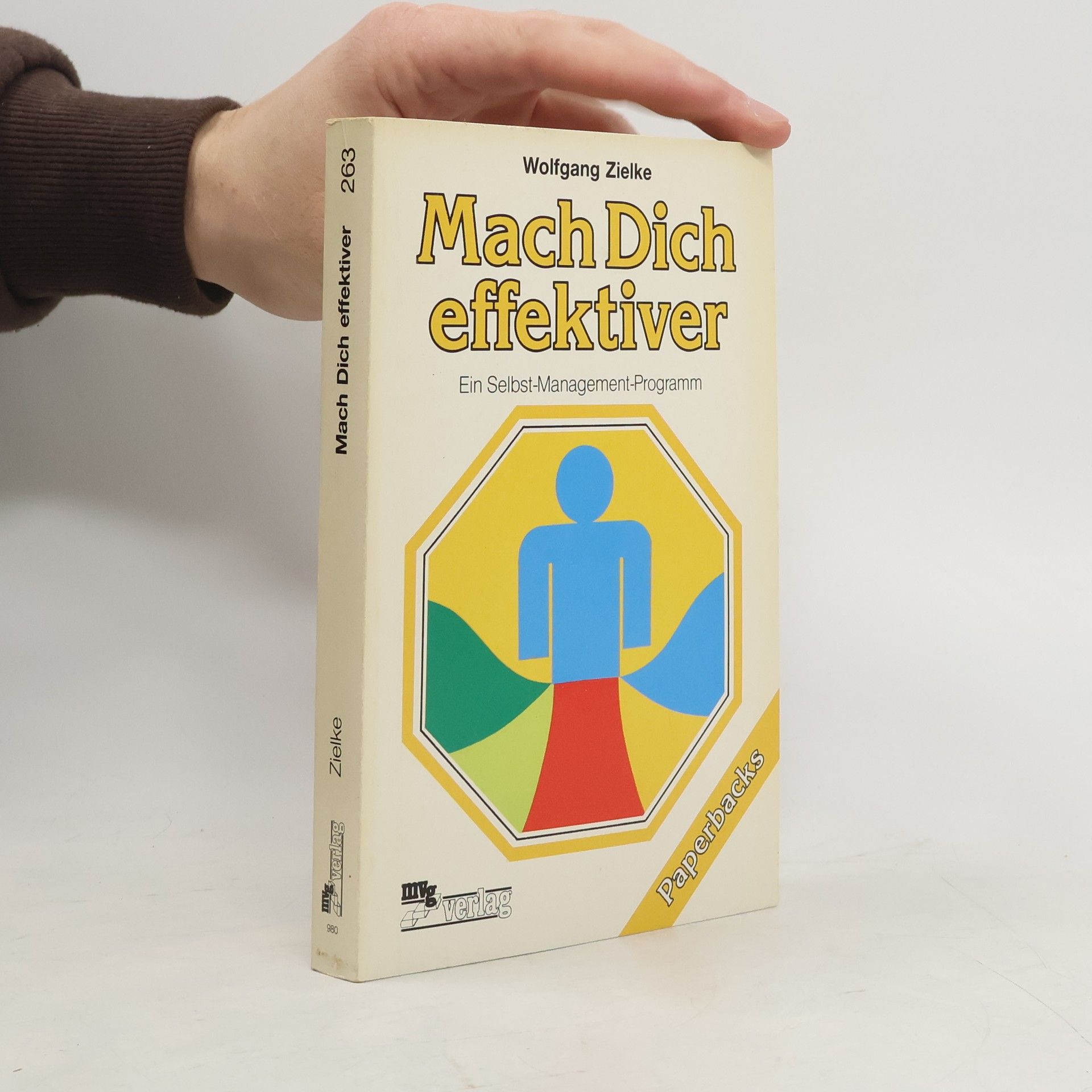 Wolfgang Zielke Mach dich effektiver