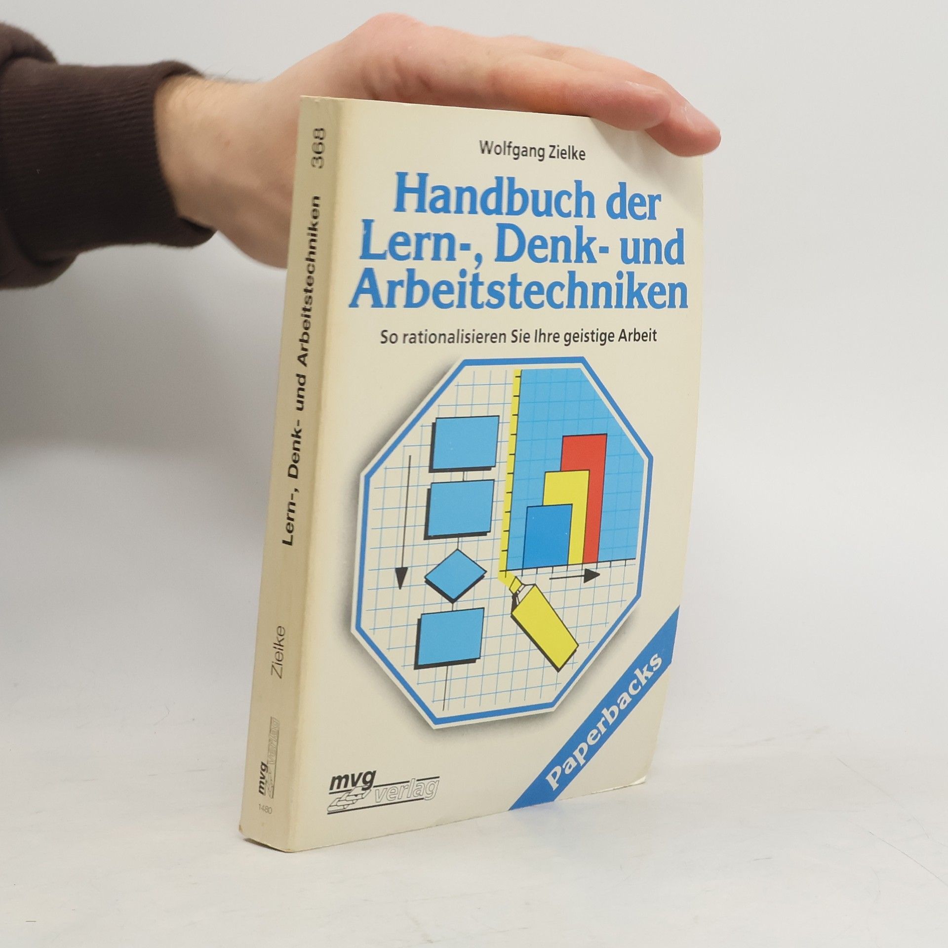Wolfgang Zielke Handbuch der Lern-, Denk- und Arbeitstechniken