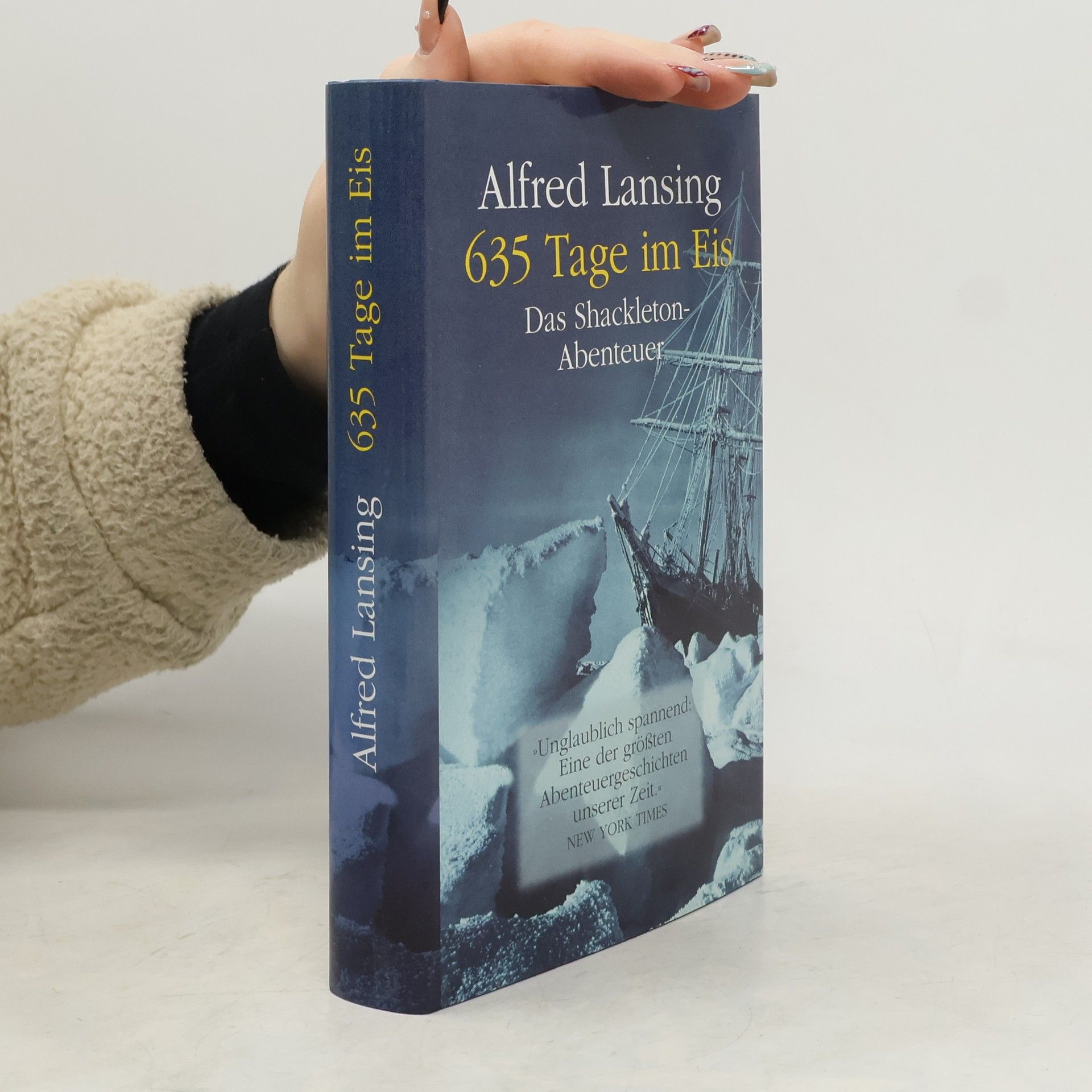 Alfred Lansing 635 Tage im Eis