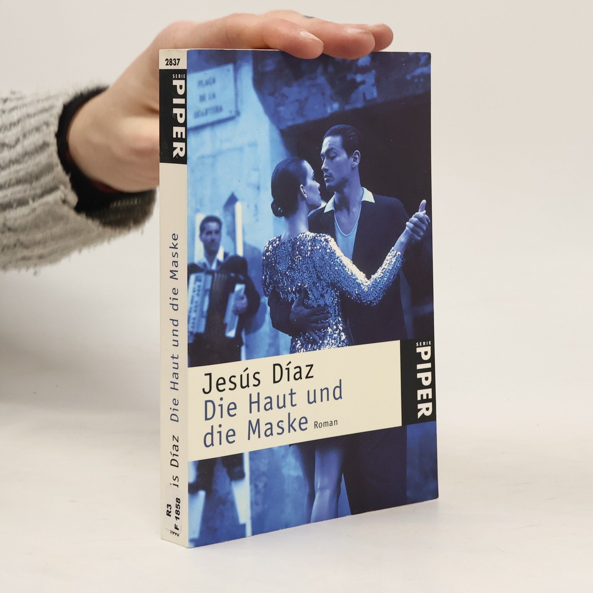 Jésus Díaz Die Haut und die Maske
