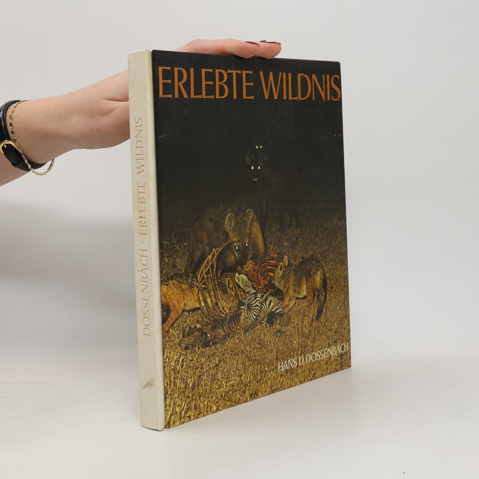 Erlebte Wildnis. Photo-Safari in Ostafrika