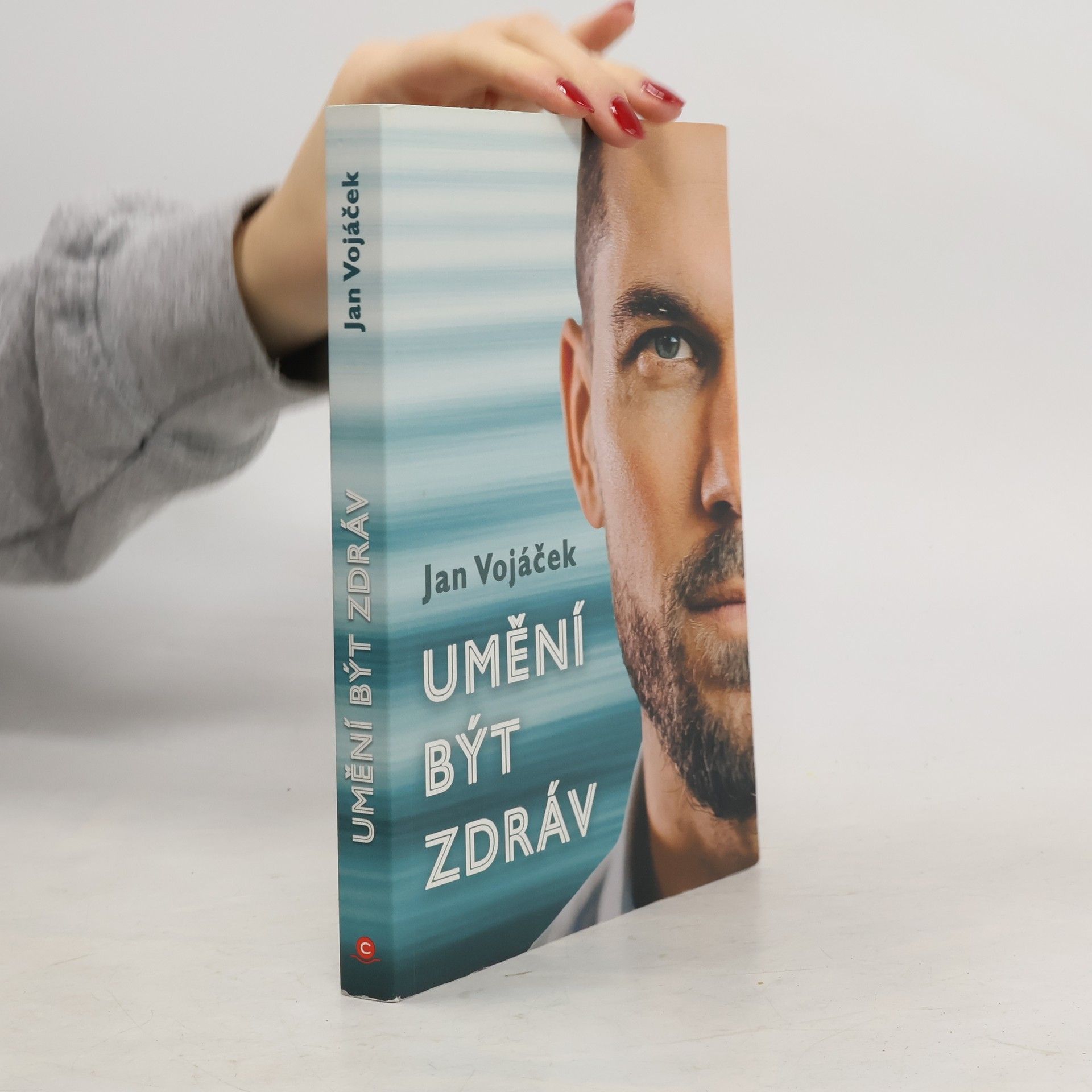 Jan Vojáček Umění být zdráv