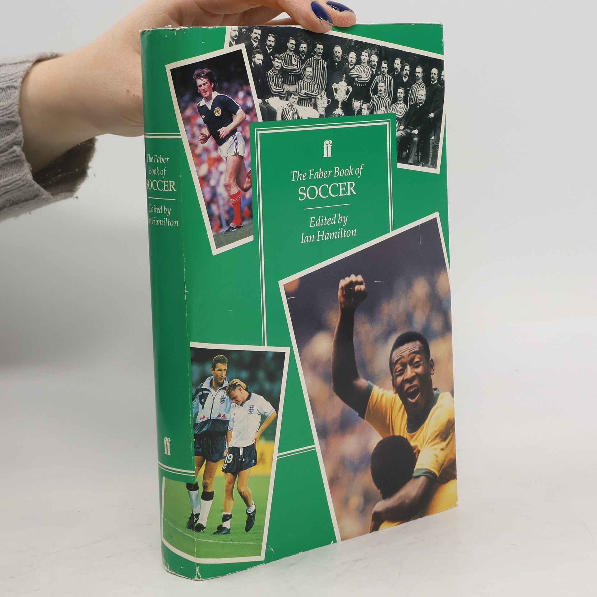 Ian Hamilton The Faber Book of Soccer