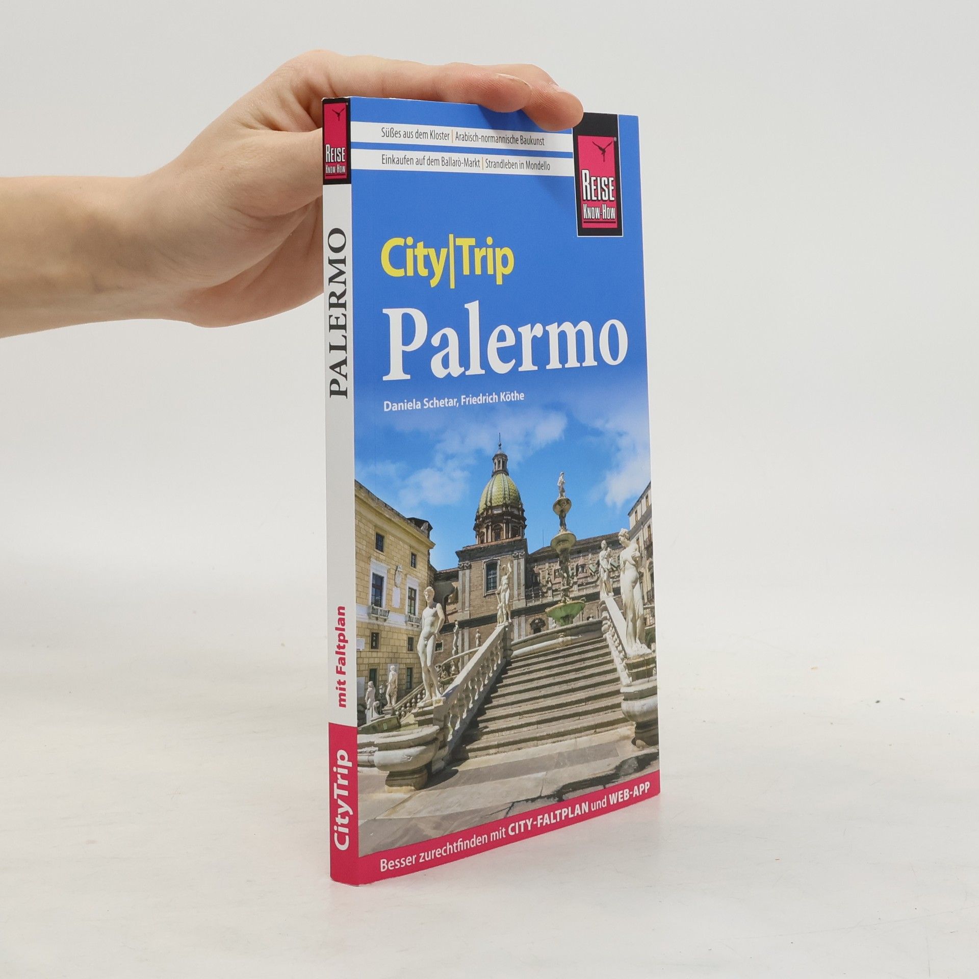 Daniela Schetar-Köthe Reise Know-How CityTrip Palermo