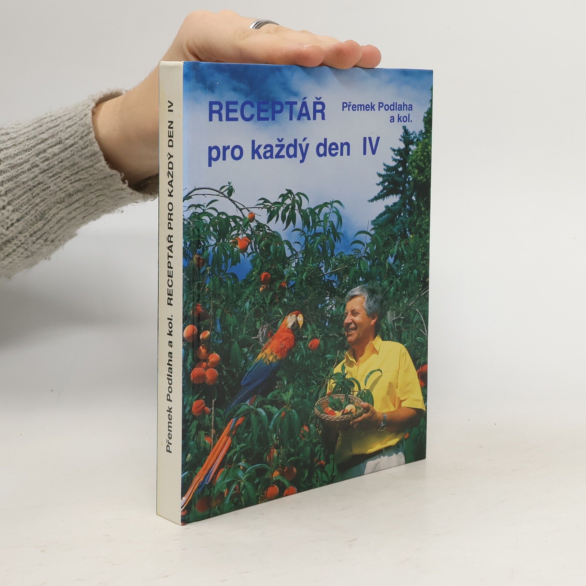 Přemek Podlaha Receptář pro každý den IV.