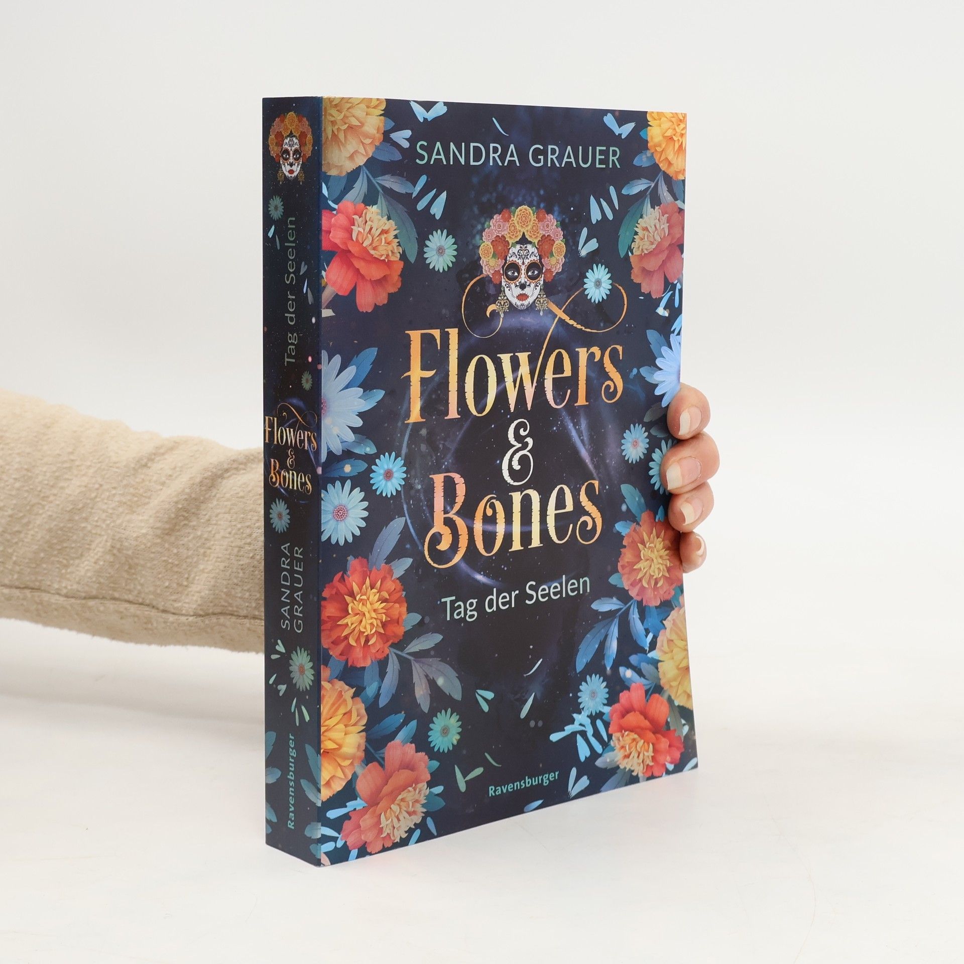 Sandra Grauer Flowers & Bones, 1: Tag der Seelen