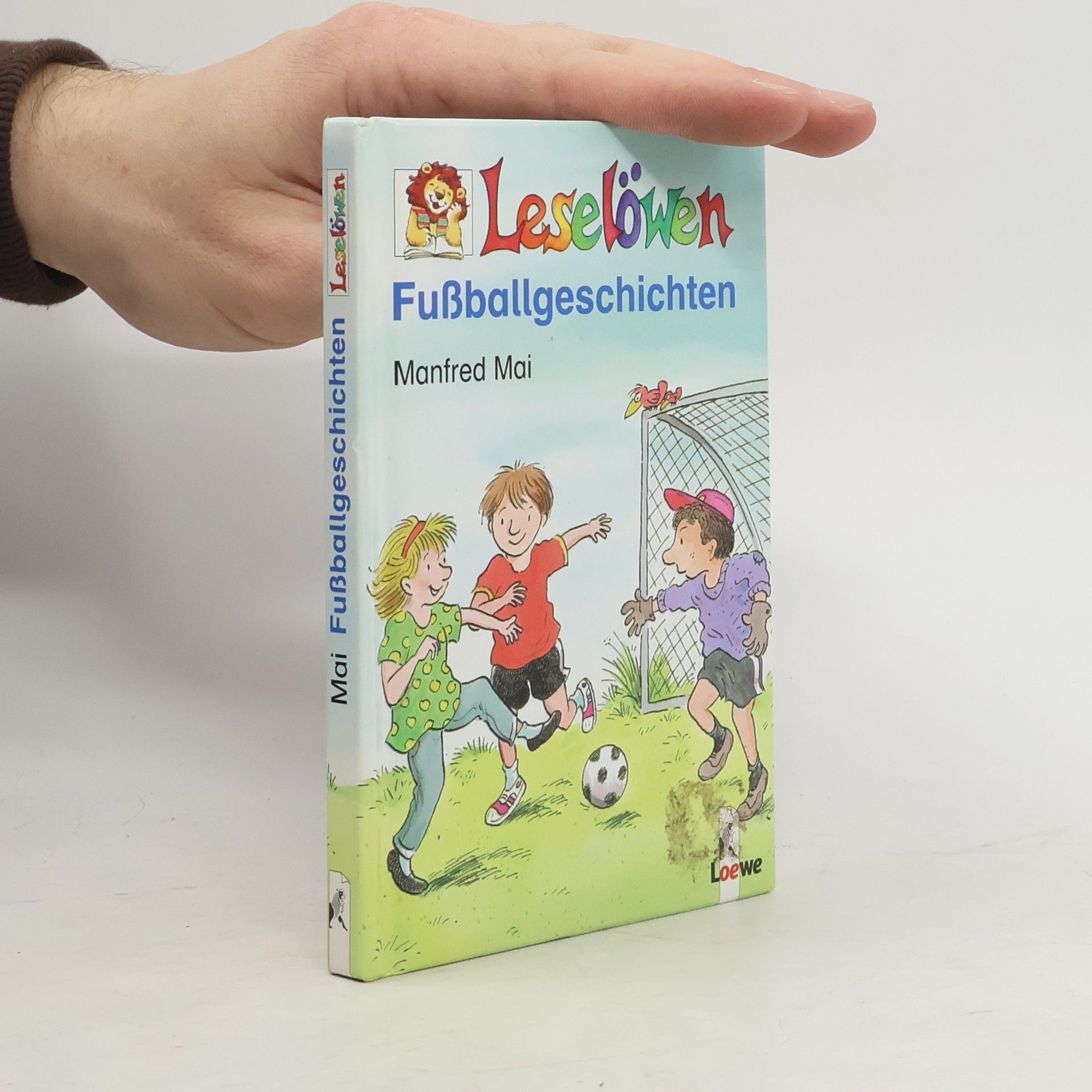 Manfred Mai Leselöwen-Fußballgeschichten