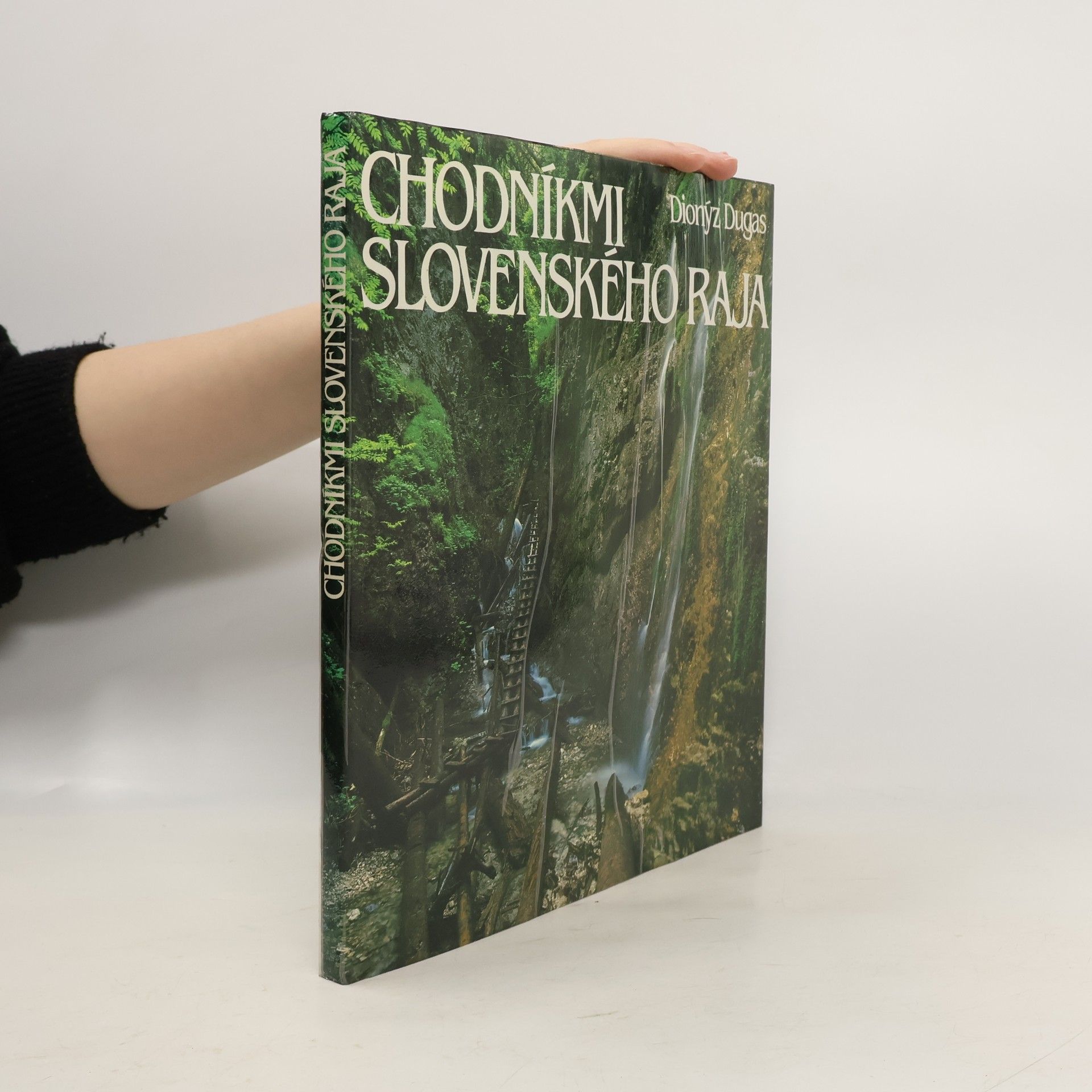 Vladimír Ferko Chodníkmi Slovenského raja