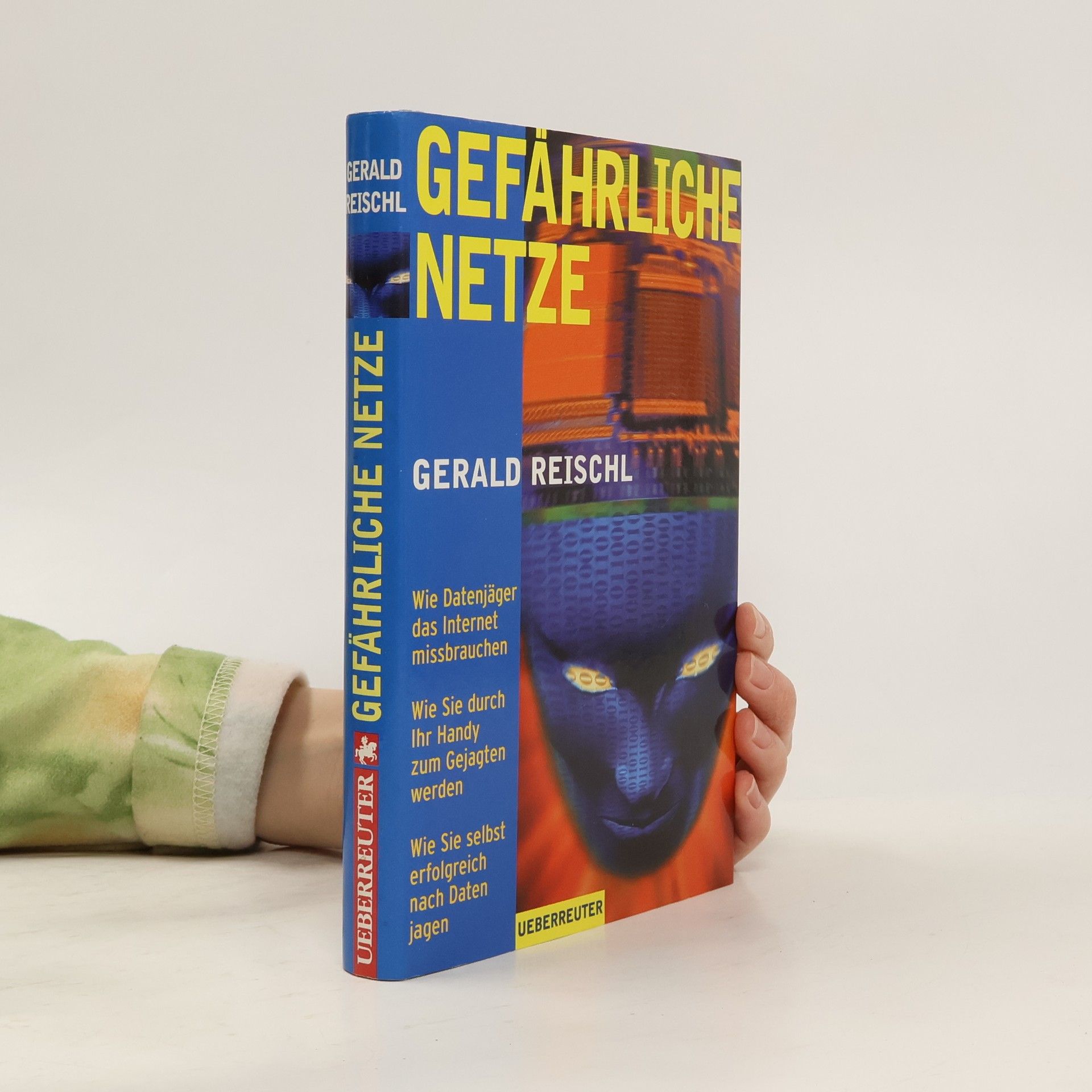 Gerald Reischl Gefährliche Netze