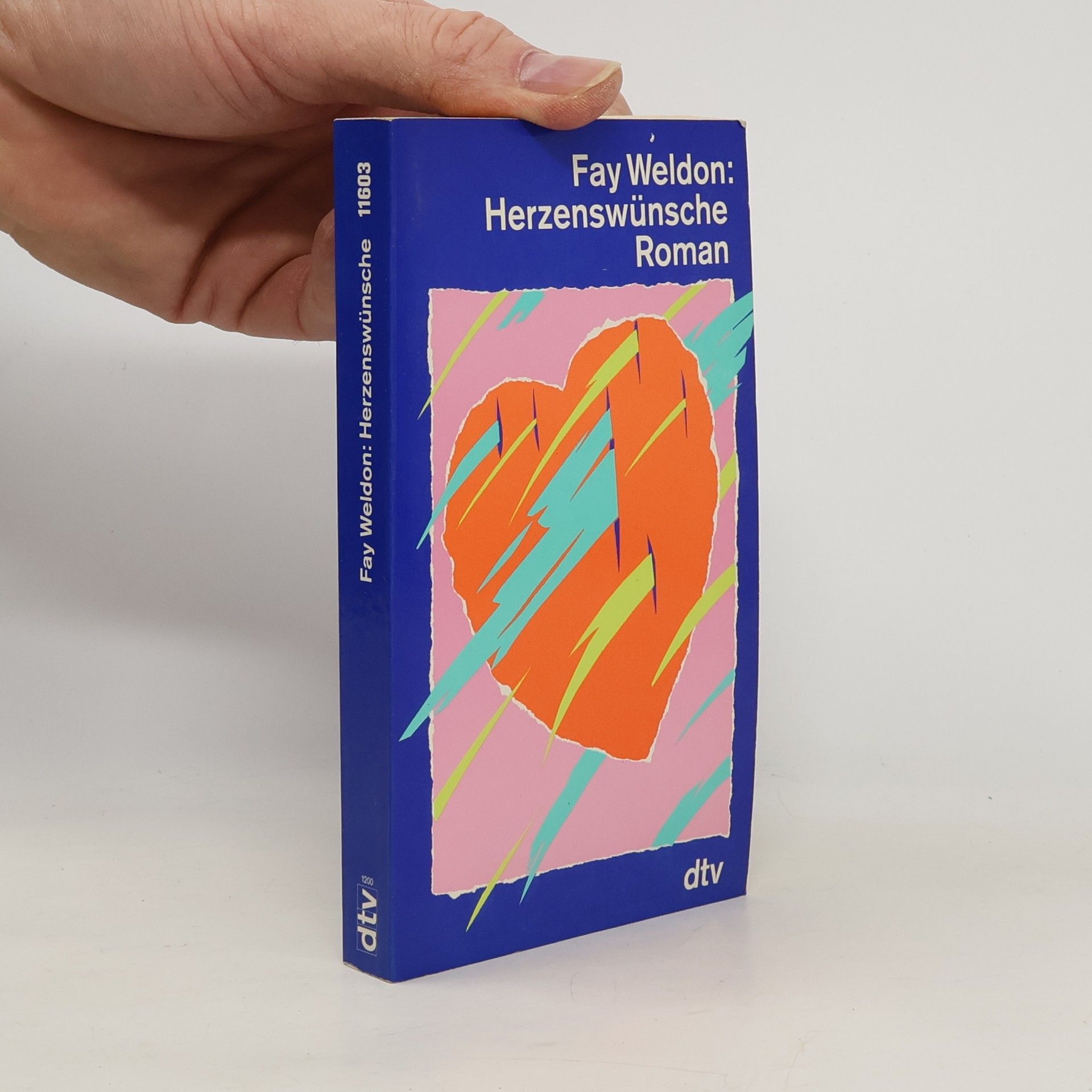 Fay Weldon Herzenswünsche