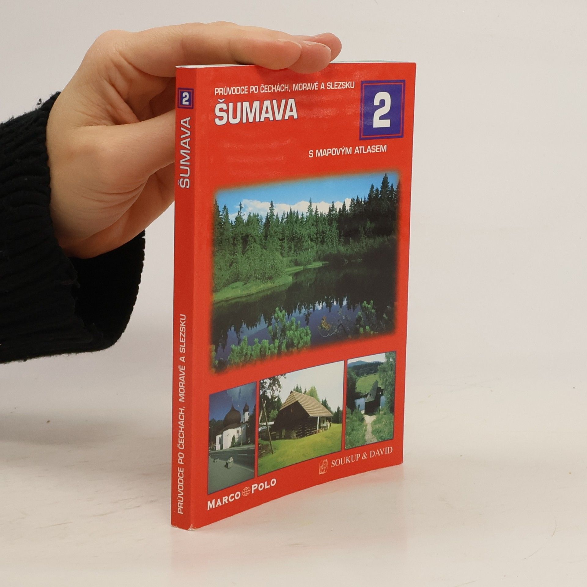 P. David Průvodce po Čechách, Moravě a Slezsku: Šumava 2 s mapovým atlasem