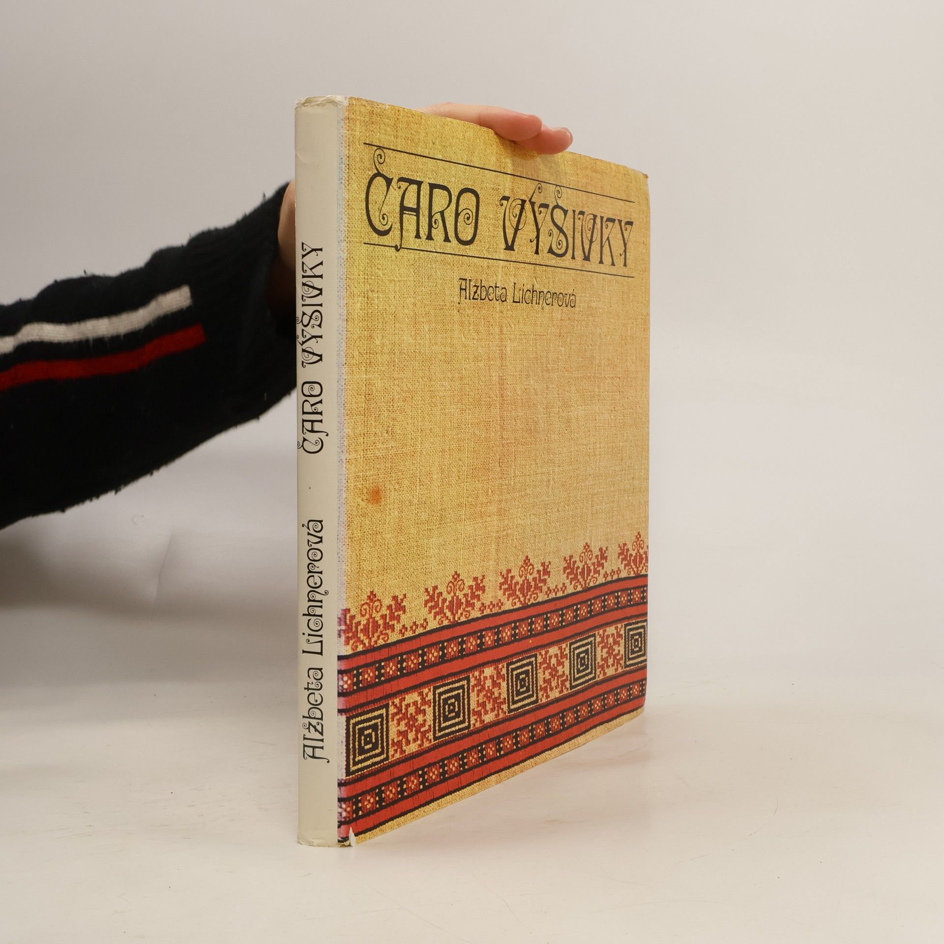 Alžbeta Lichnerová Čaro výšivky