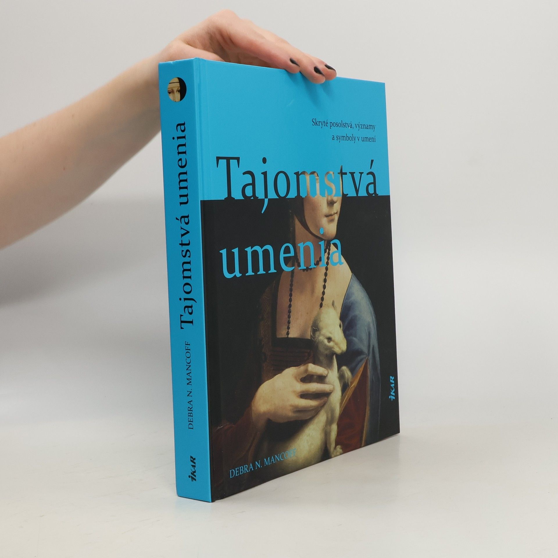 Debra N. Mancoff Tajomstvá umenia