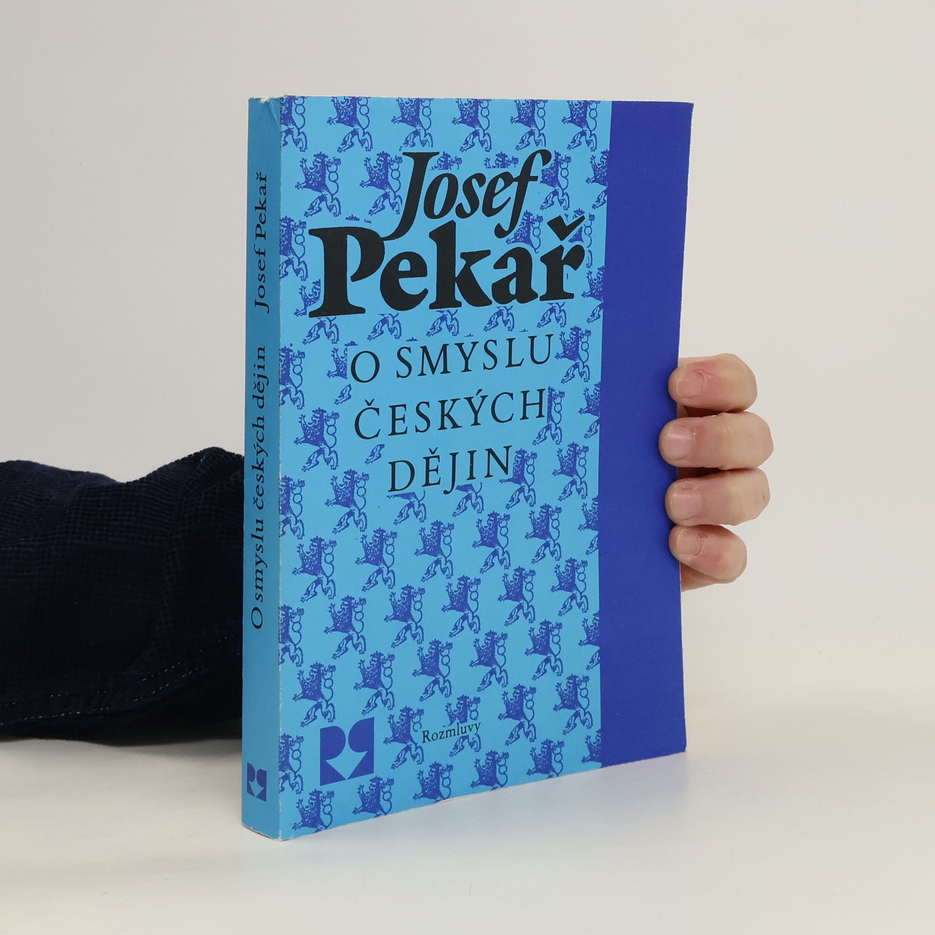 Josef Pekař O smyslu českých dějin