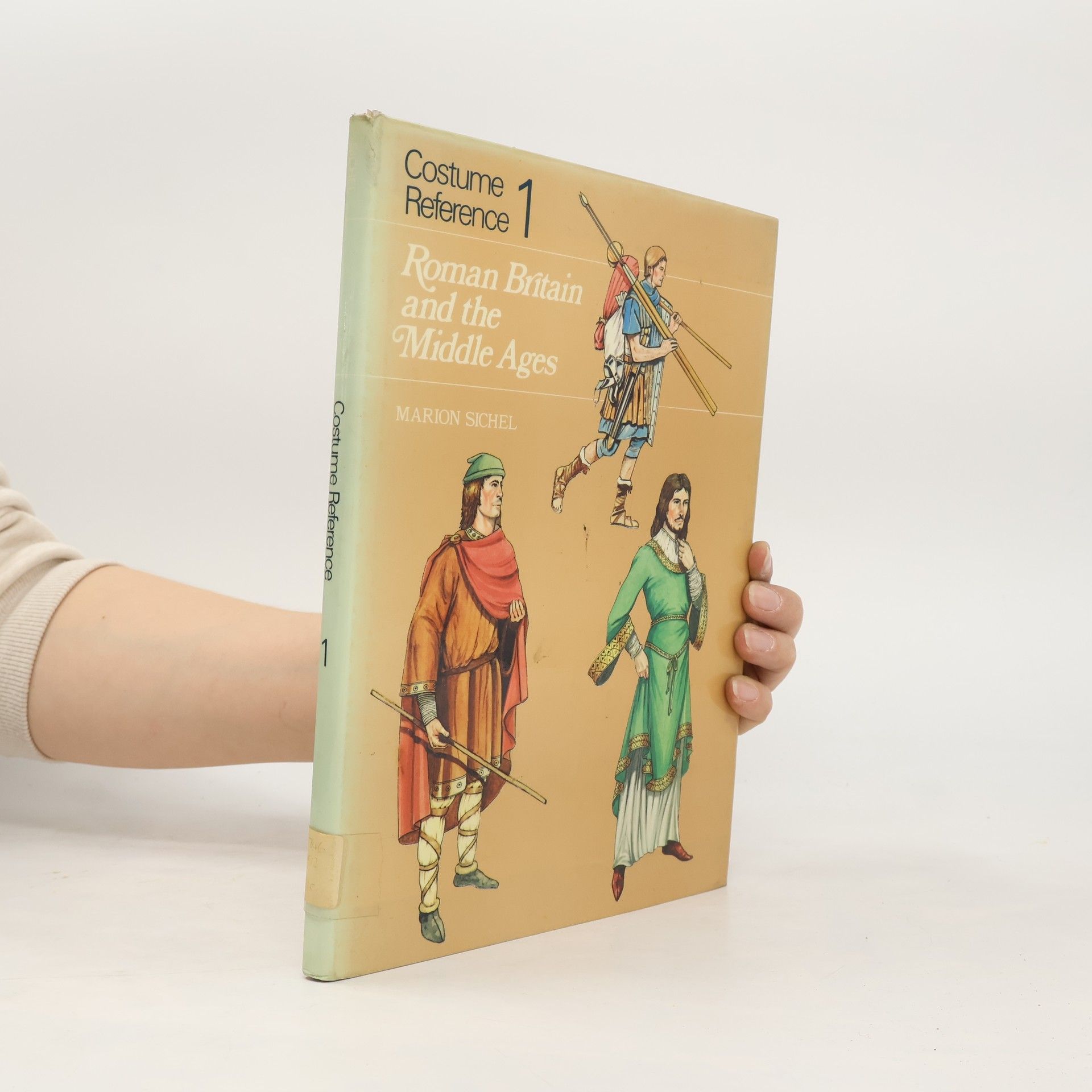 Costume Reference 1. Roman Britain and the Middle Ages