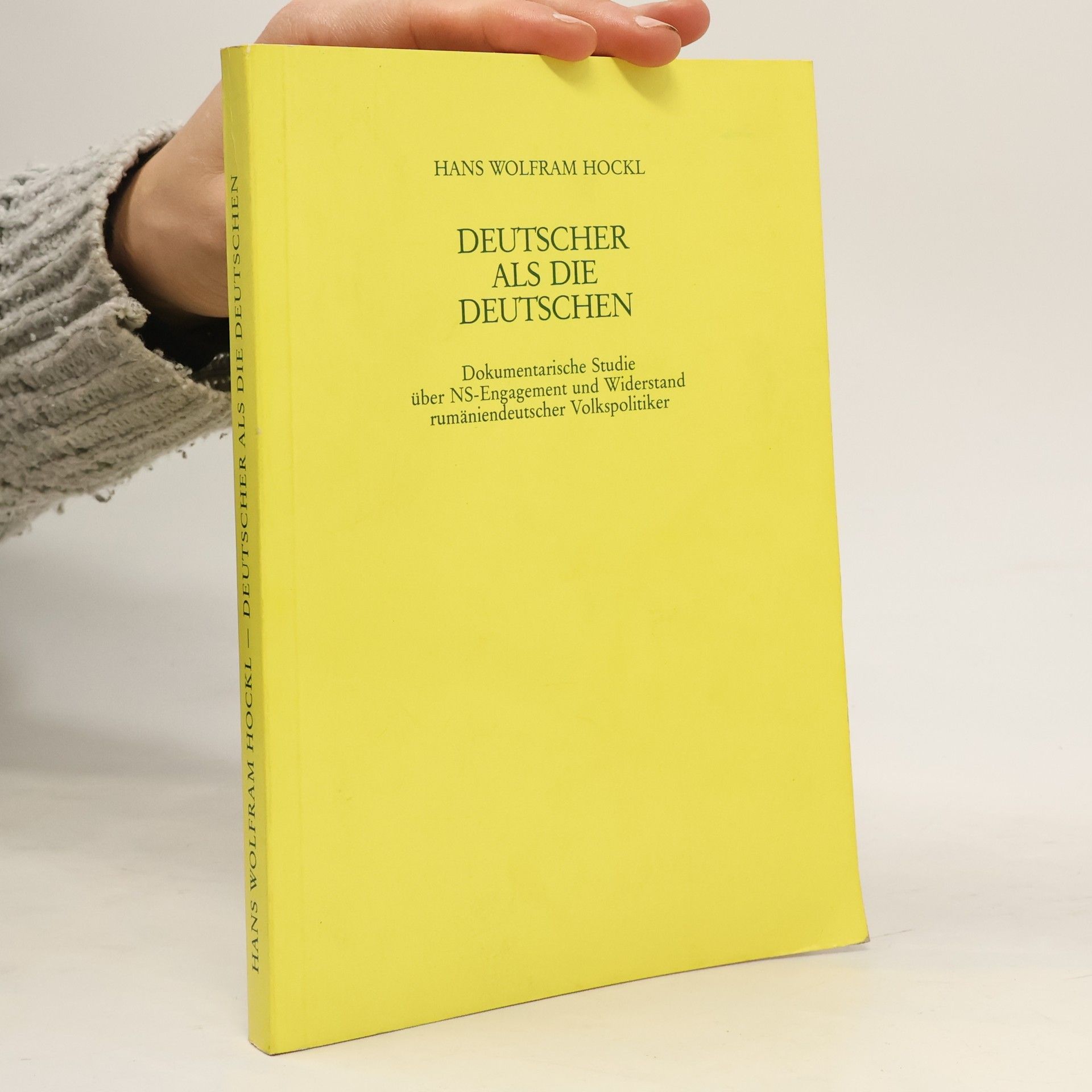 Hans Wolfram Hockl Deutscher als die Deutschen