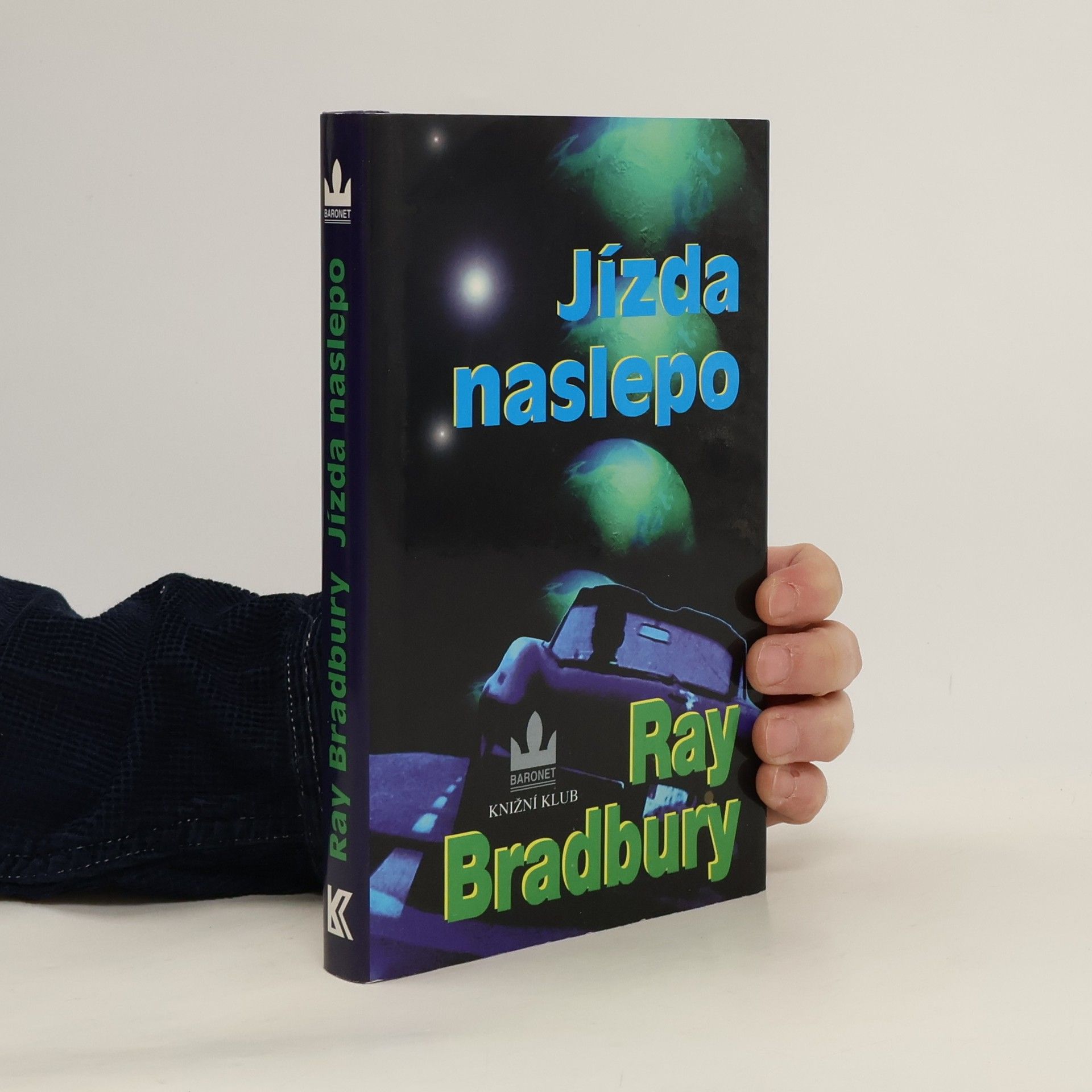 Ray Bradbury Jízda naslepo