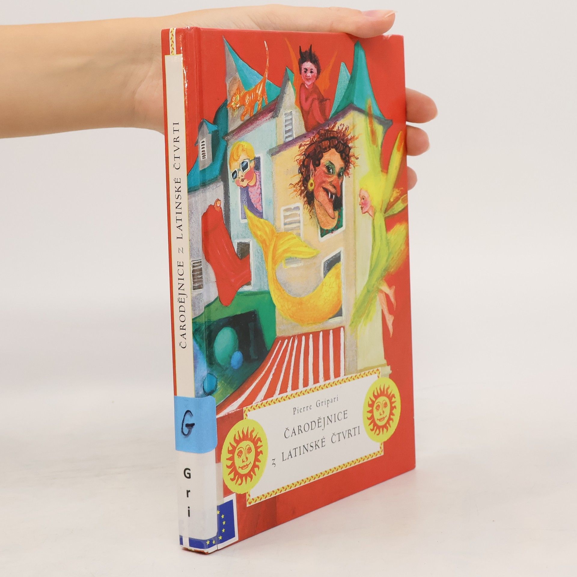 Pierre Gripari Čarodejnice z Latinské čtvrti