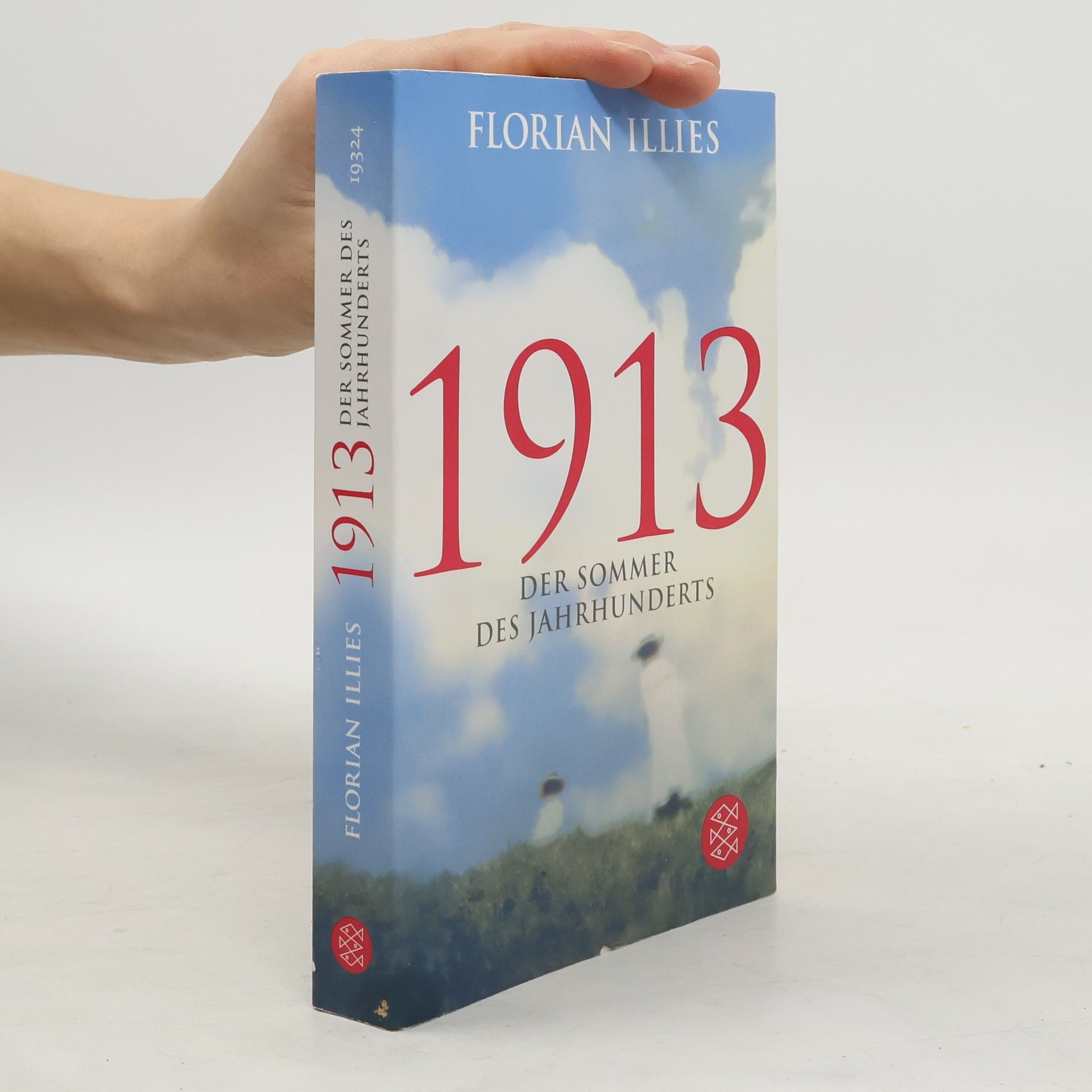 Florian Illies 1913 Der Sommer des Jahrhunderts