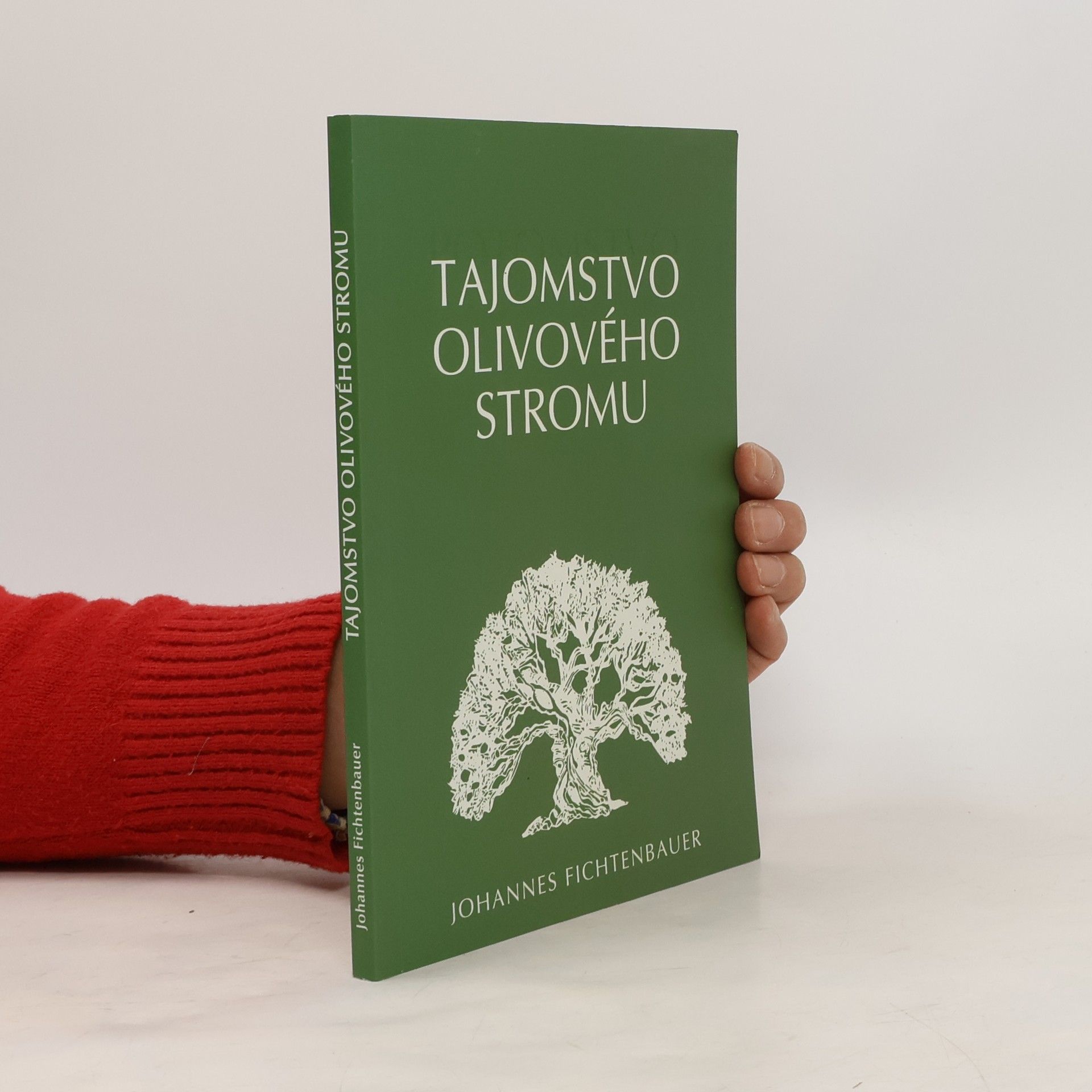Johannes Fichtenbauer Tajomstvo olivového stromu