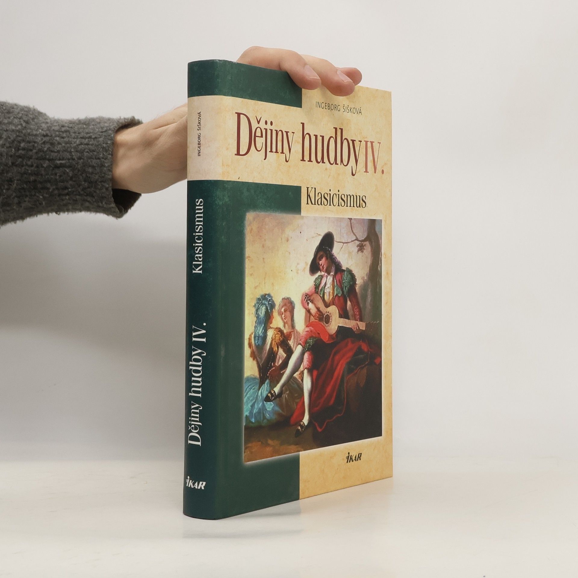 Ingeborg Šišková Dějiny hudby: IV. Klasicismus