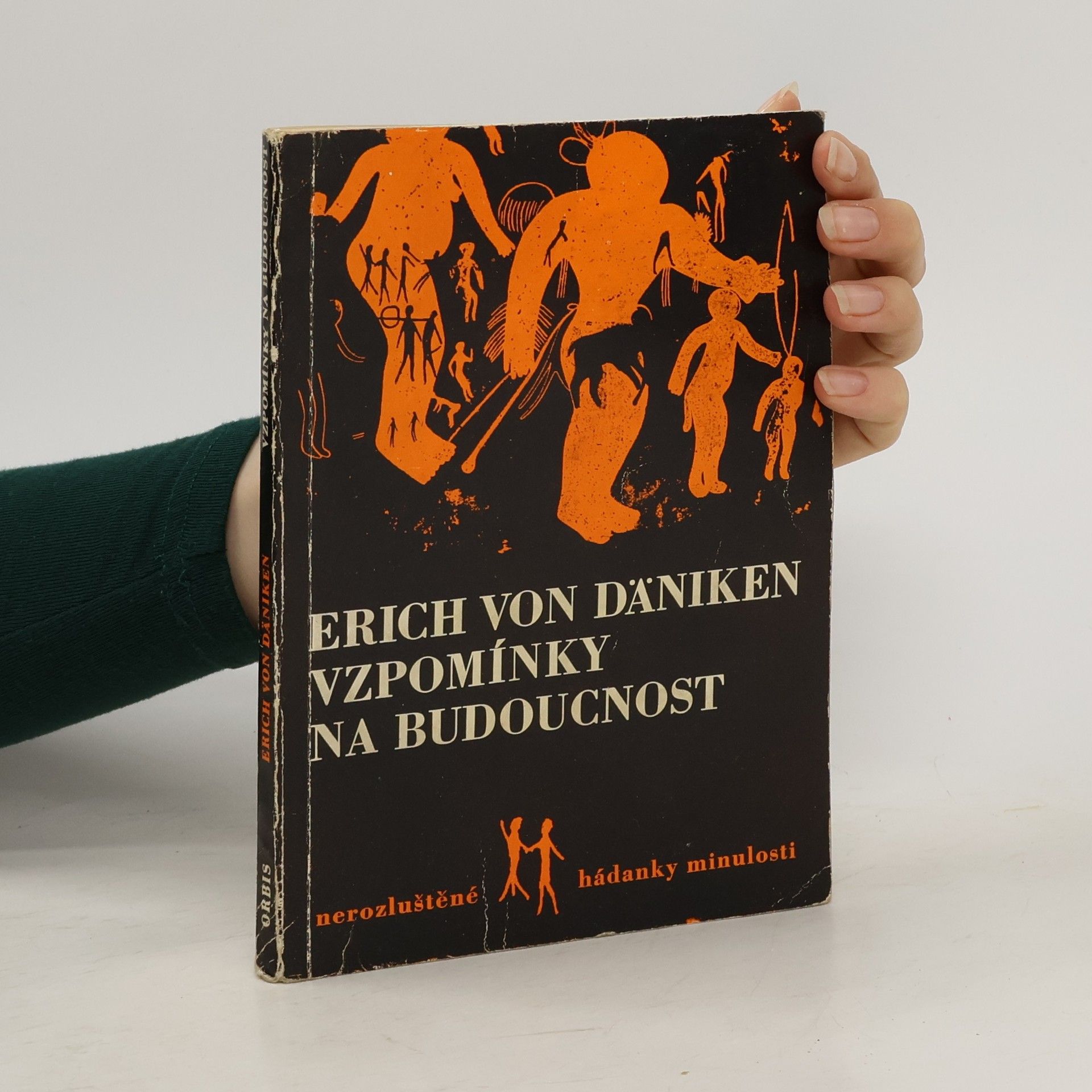 Erich von Däniken Vzpomínky na budoucnost