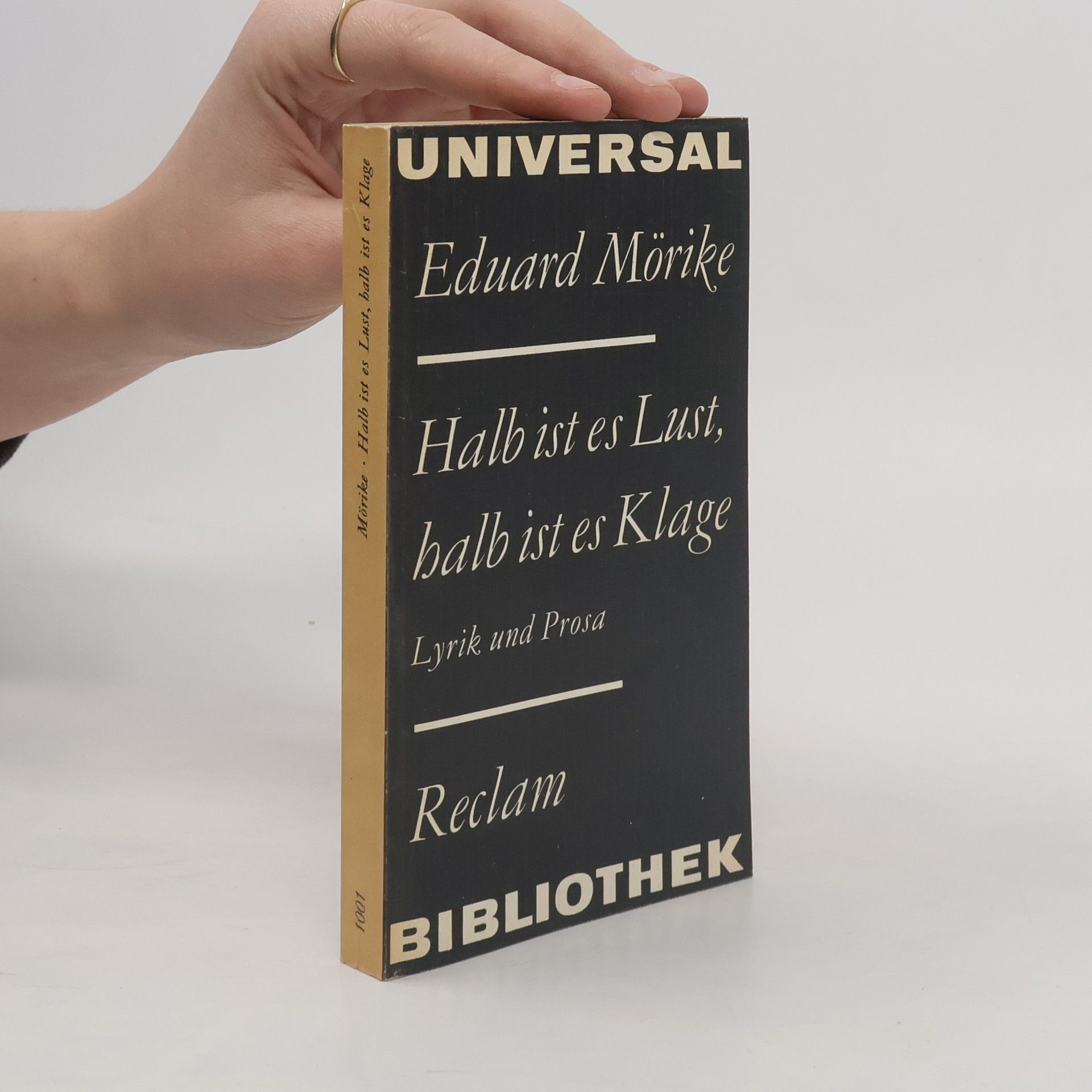 Eduard Mörike Halb ist es Lust, halb ist es Klage. Lyrik und Prosa