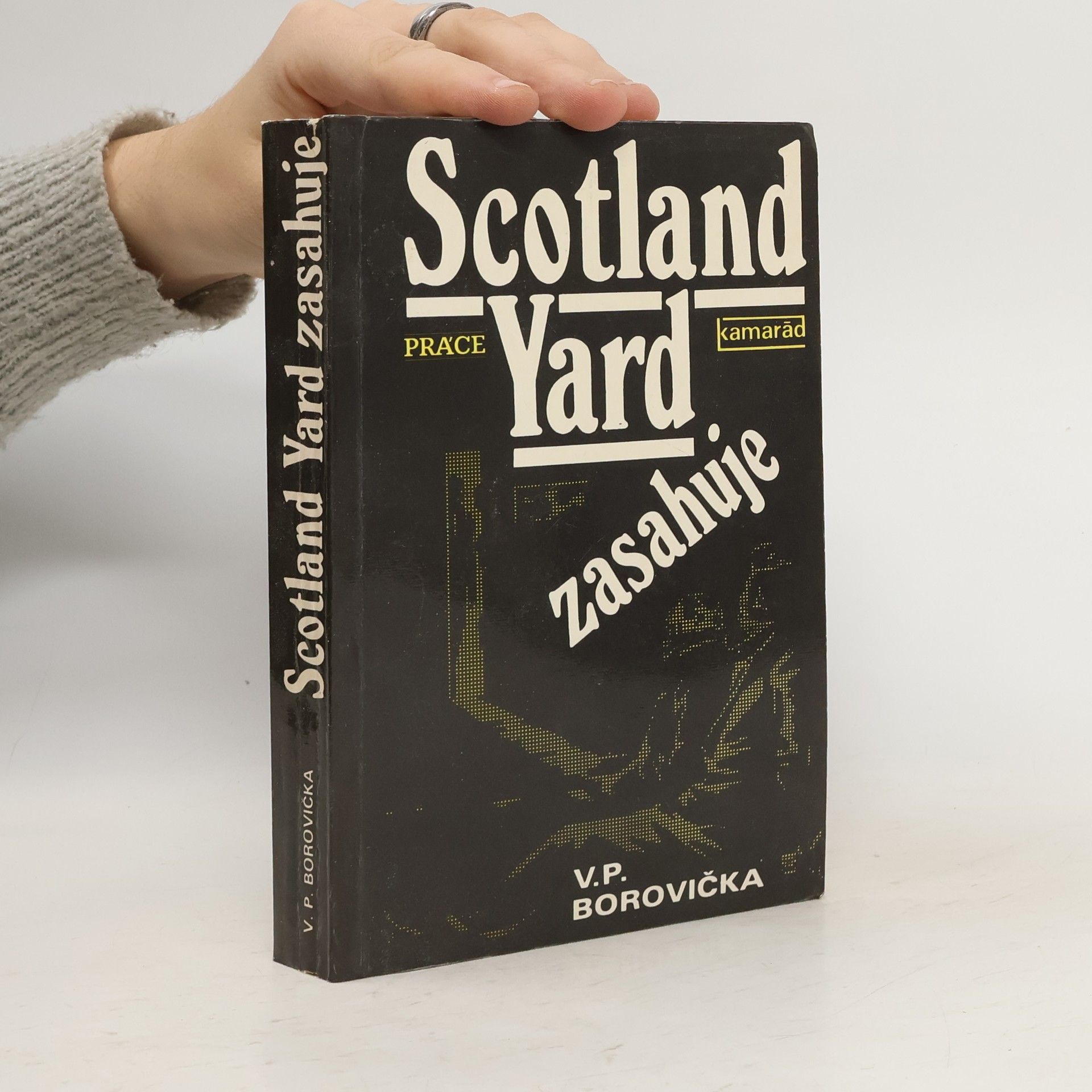Václav Pavel Borovička Scotland Yard zasahuje