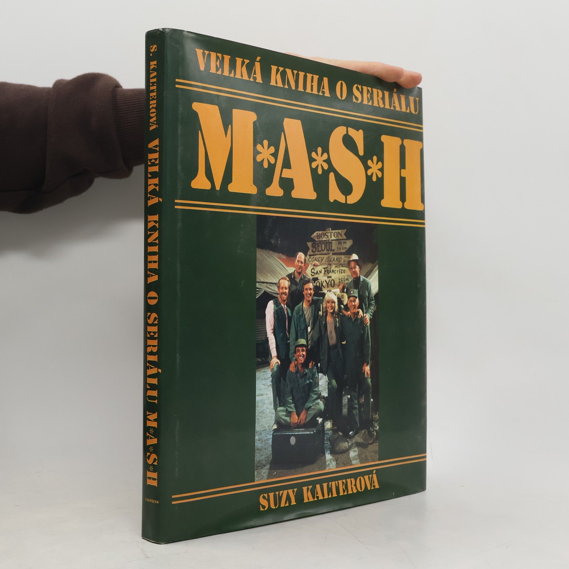 Suzy Kalter Velká kniha o seriálu M*A*S*H