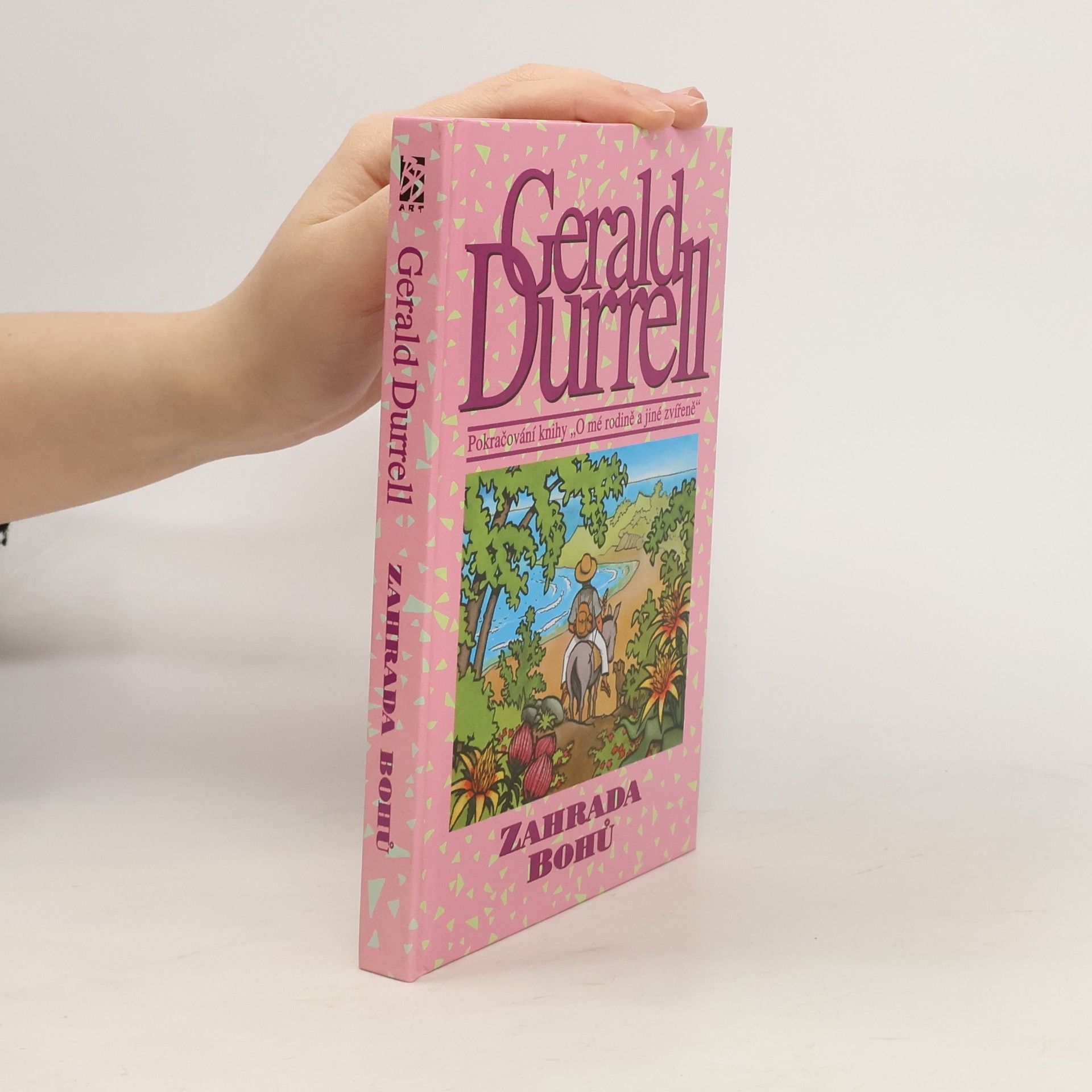 Gerald Malcolm Durrell Zahrada bohů