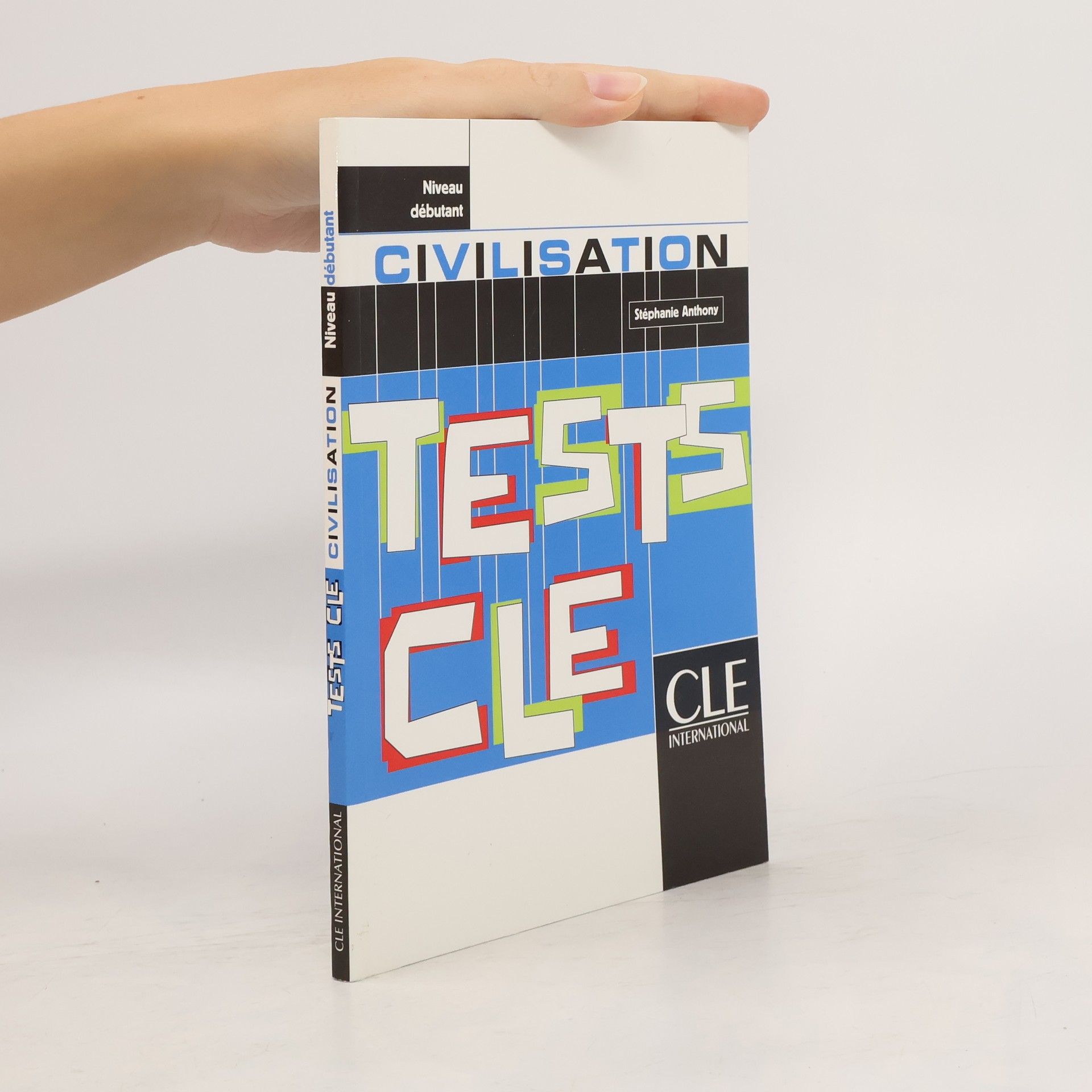 Tests CLE. Niveau débutant. Civilisation