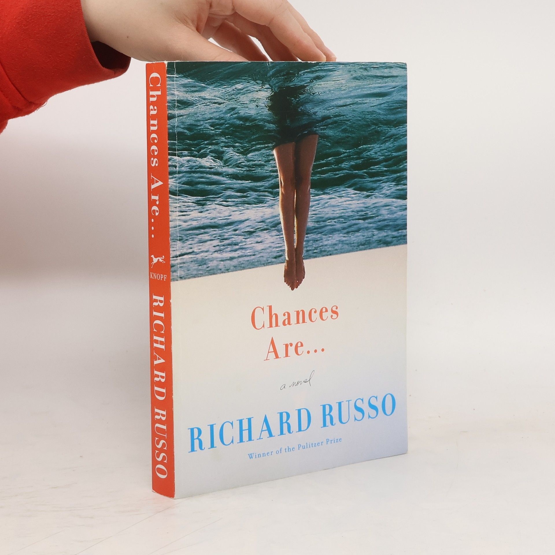 Richard Russo Chances Are . . .