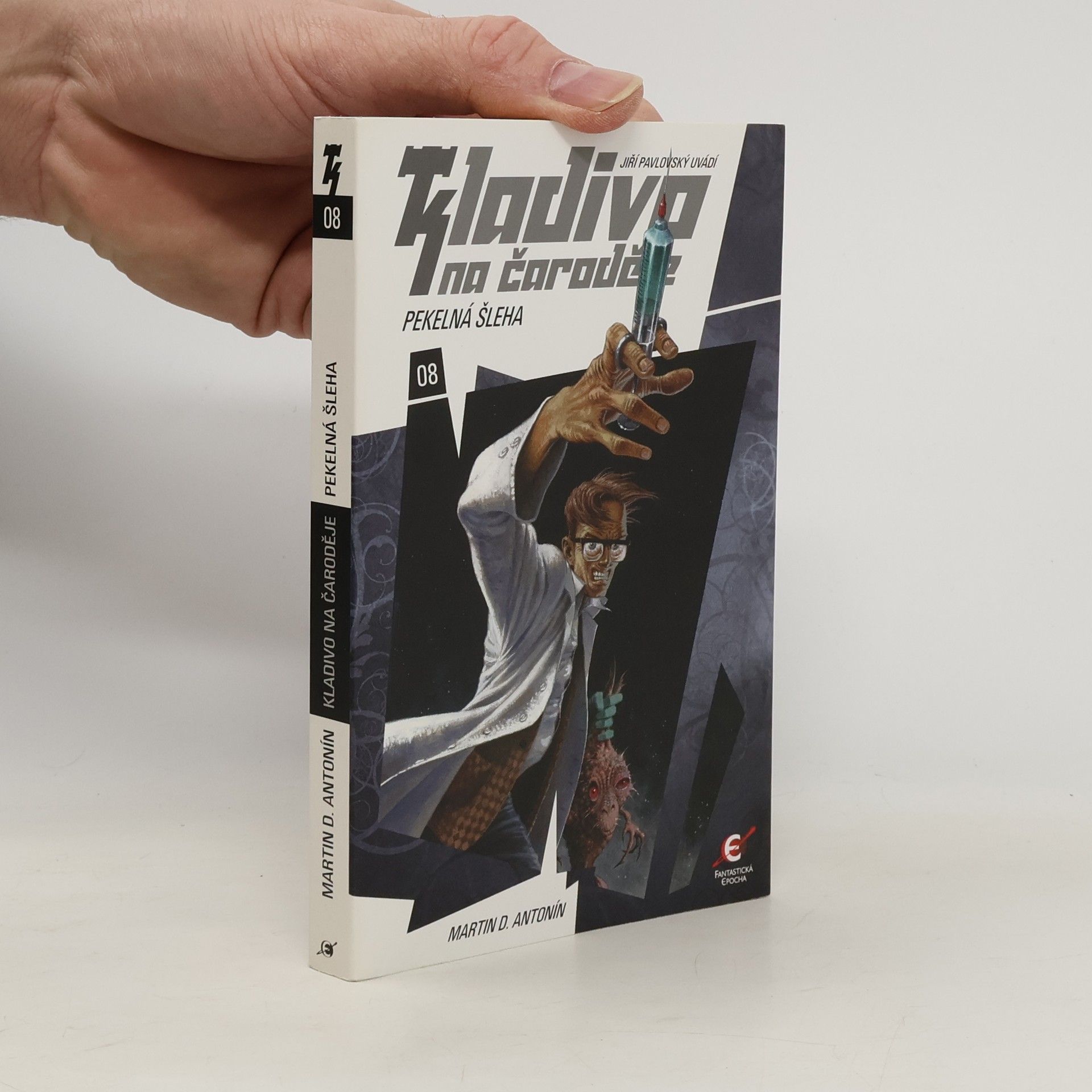 Martin D. Antonín Pekelná šleha