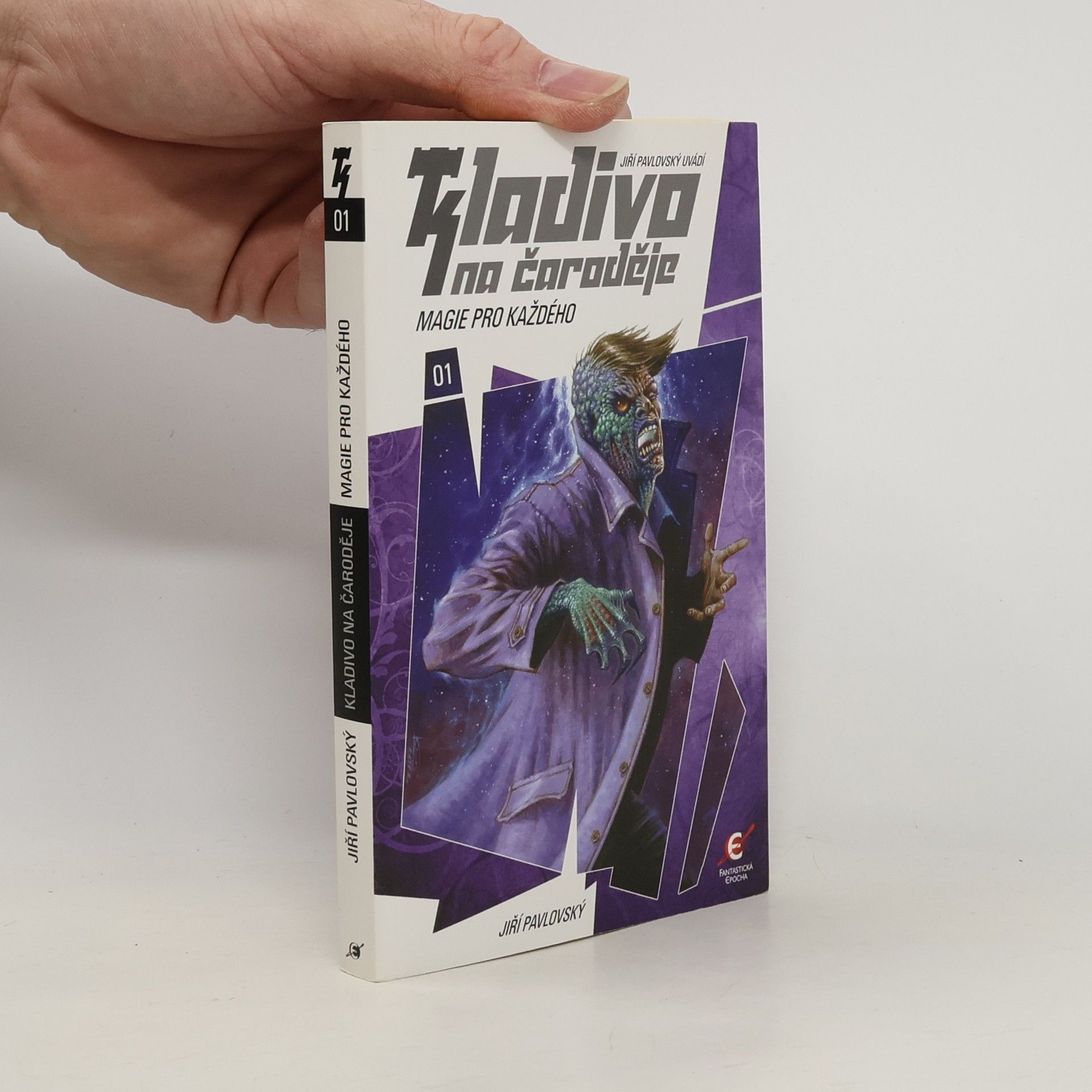 Jiří Pavlovský Kladivo na čaroděje. 01, Magie pro každého